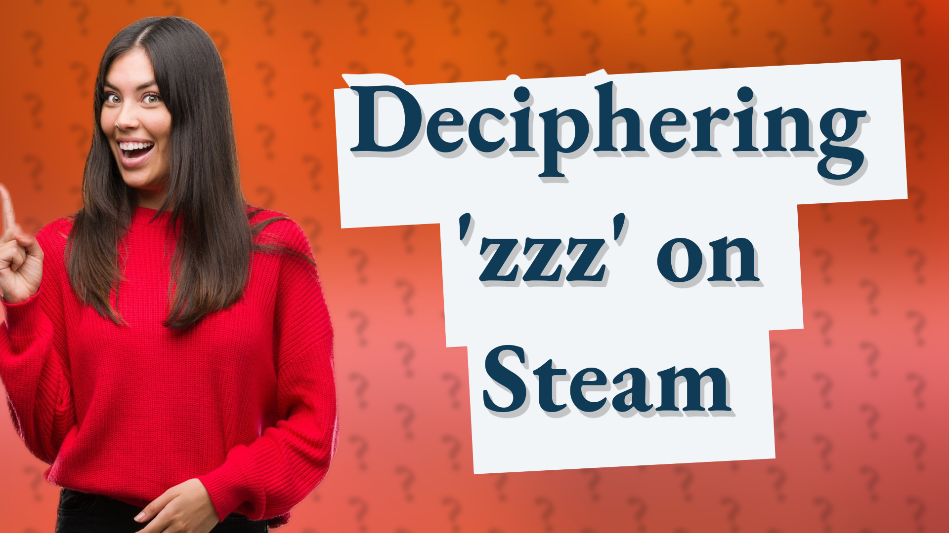 Deciphering 'zzz' on Steam