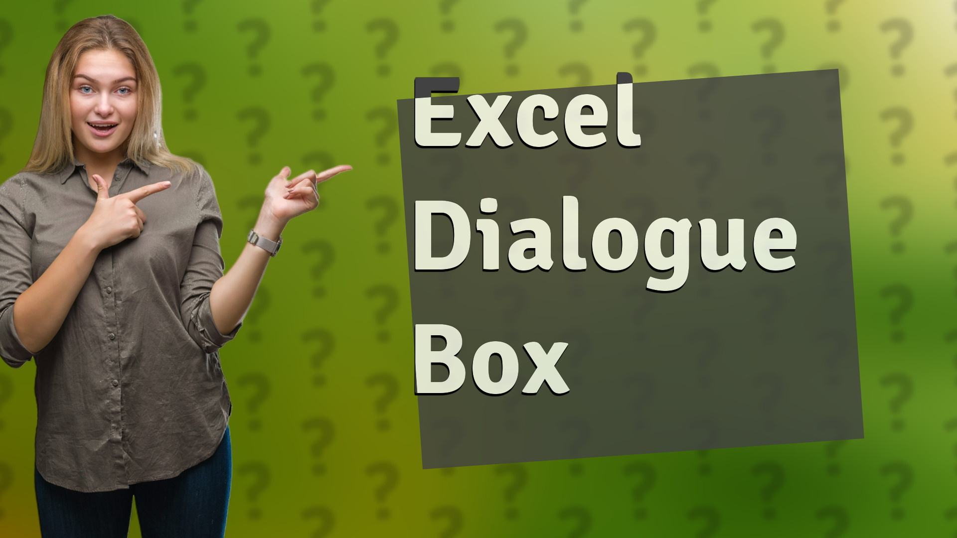 Excel Dialogue Box