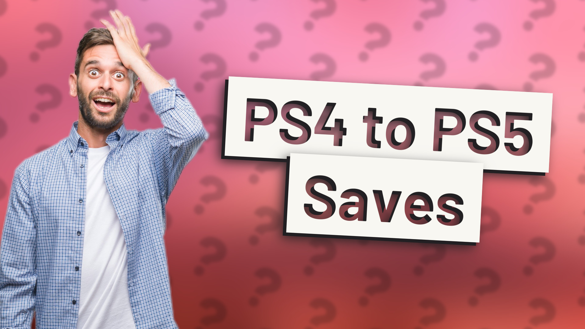 PS4 to PS5 Saves