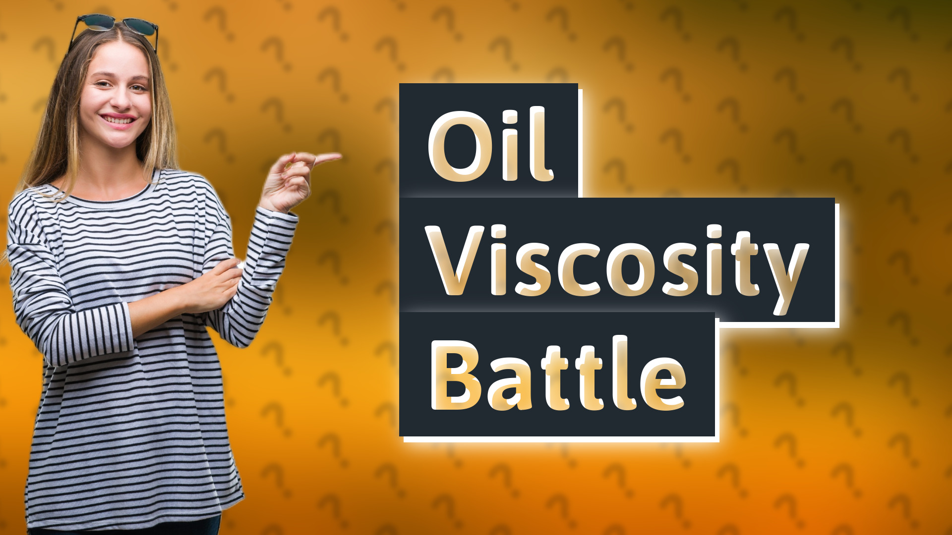 Oil Viscosity Battle