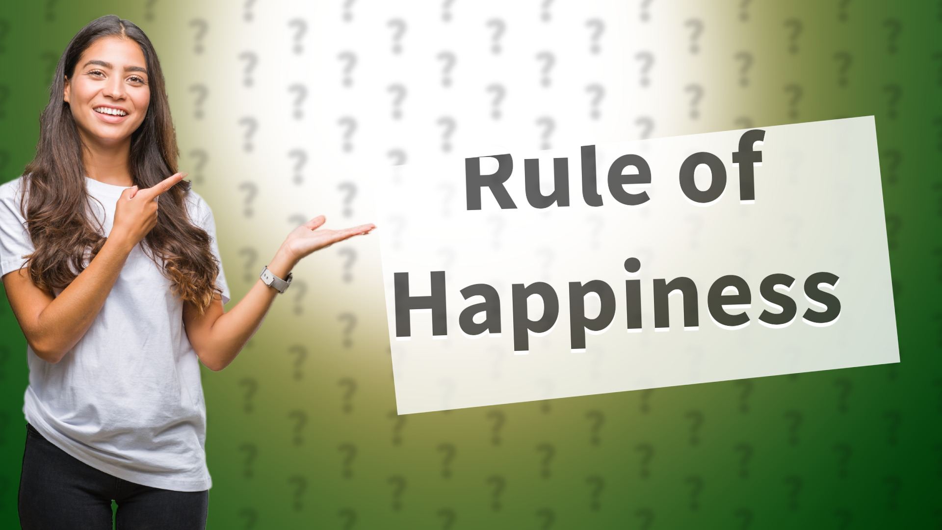 Rule of Happiness