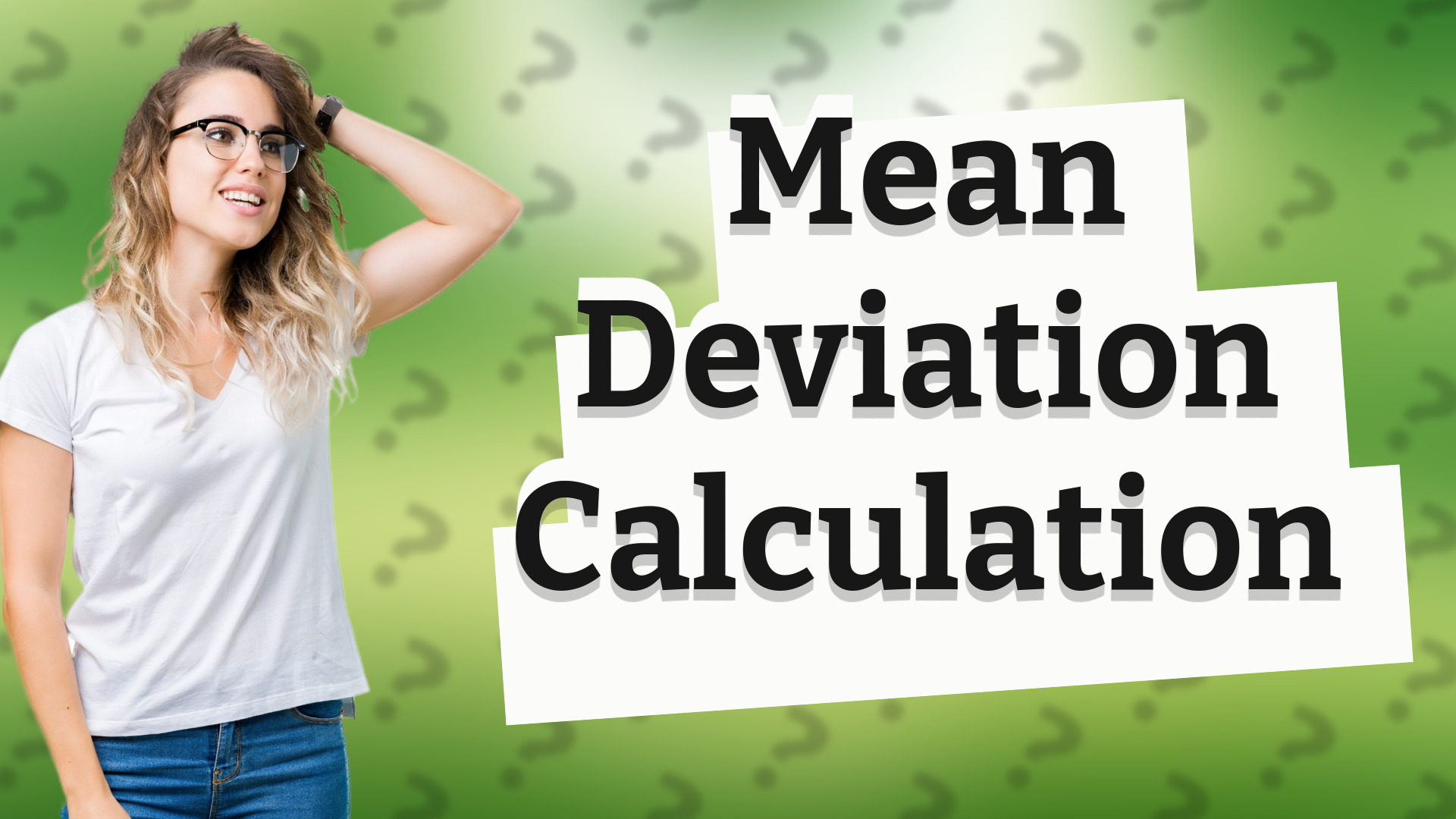 Mean Deviation Calculation