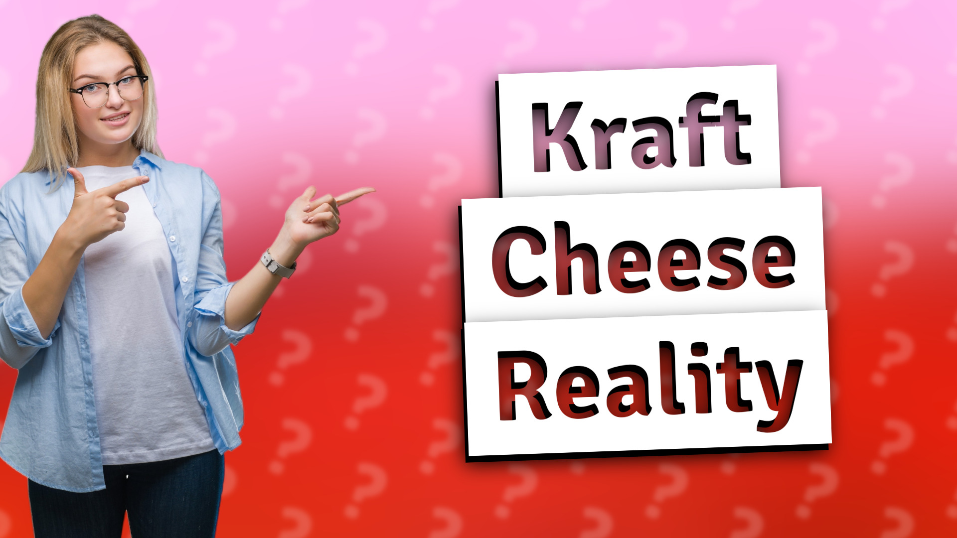 Kraft Cheese Reality
