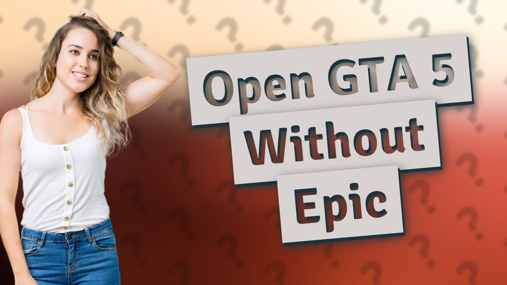 Open GTA 5 Without Epic
