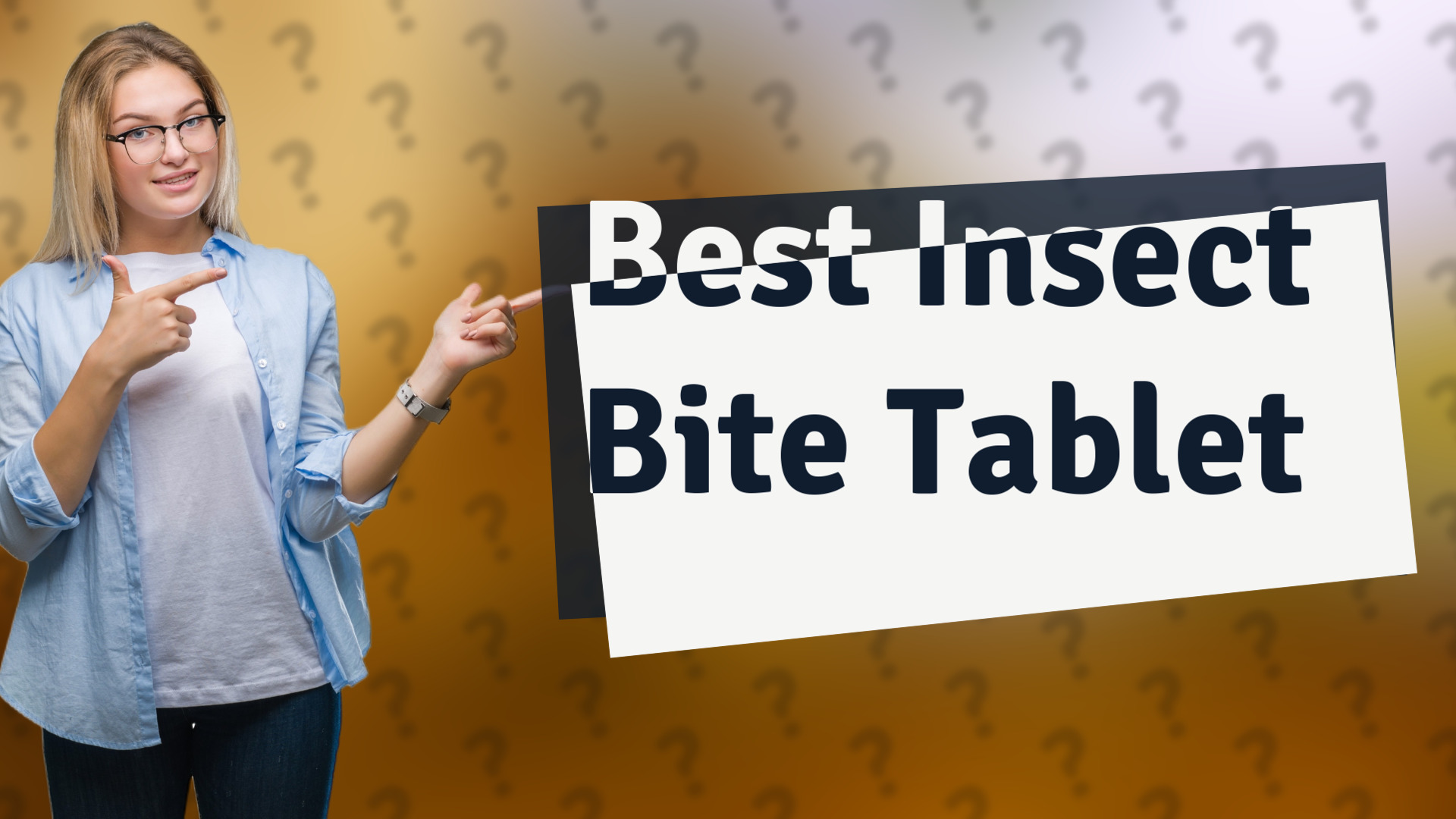 Best Insect Bite Tablet