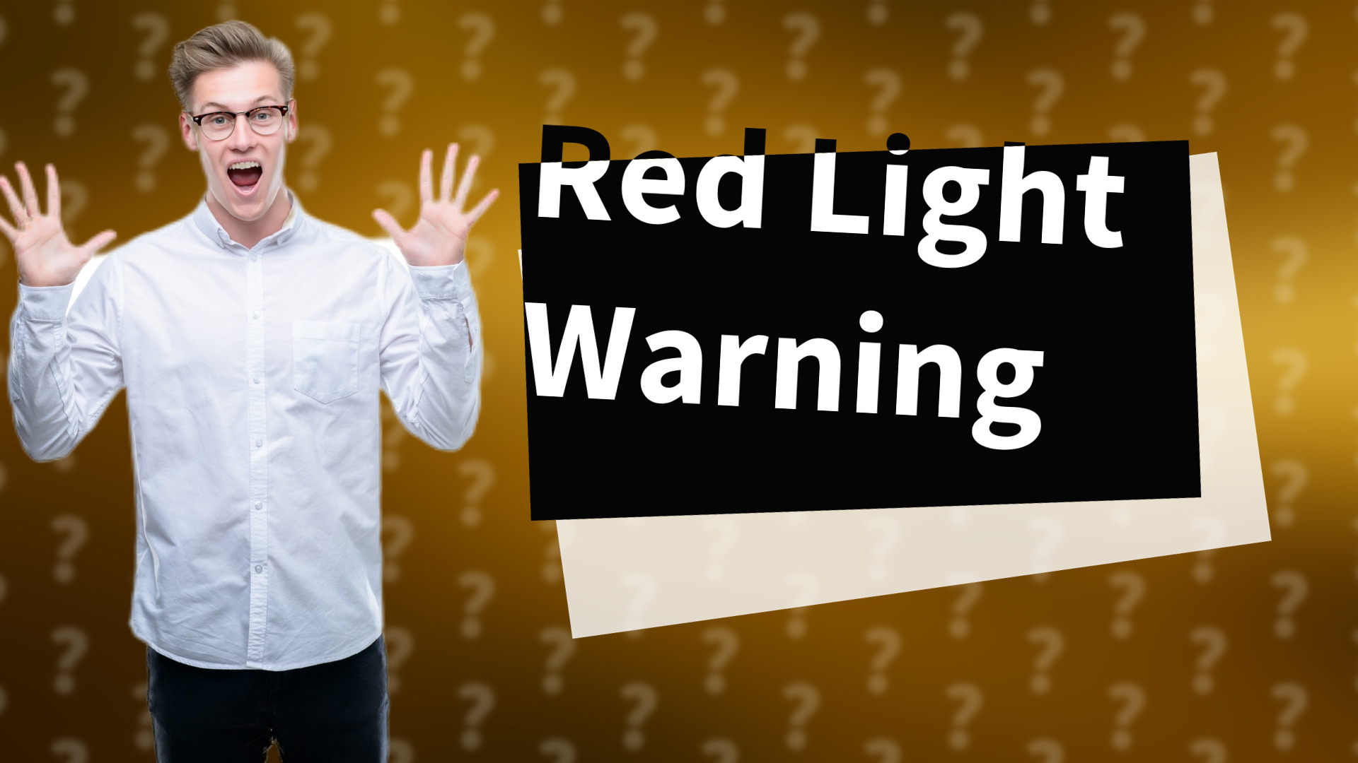Red Light Warning