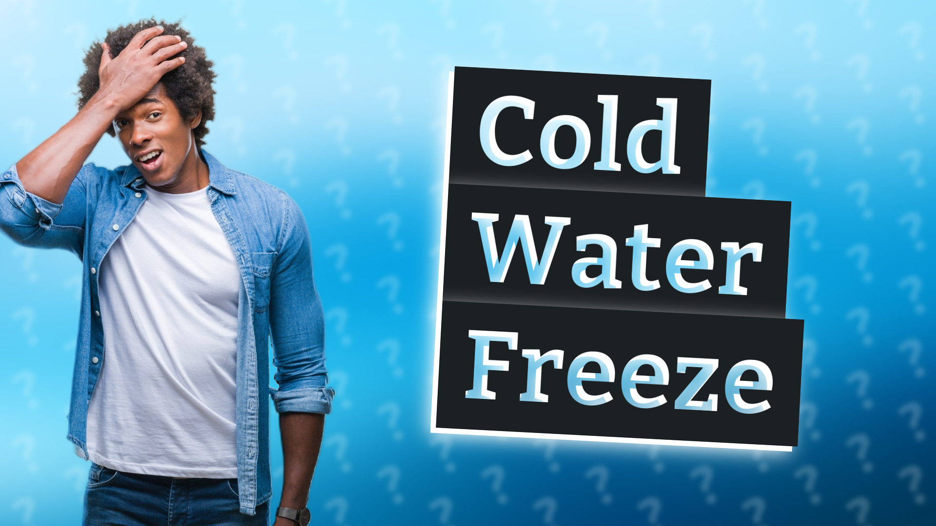 Cold Water Freeze