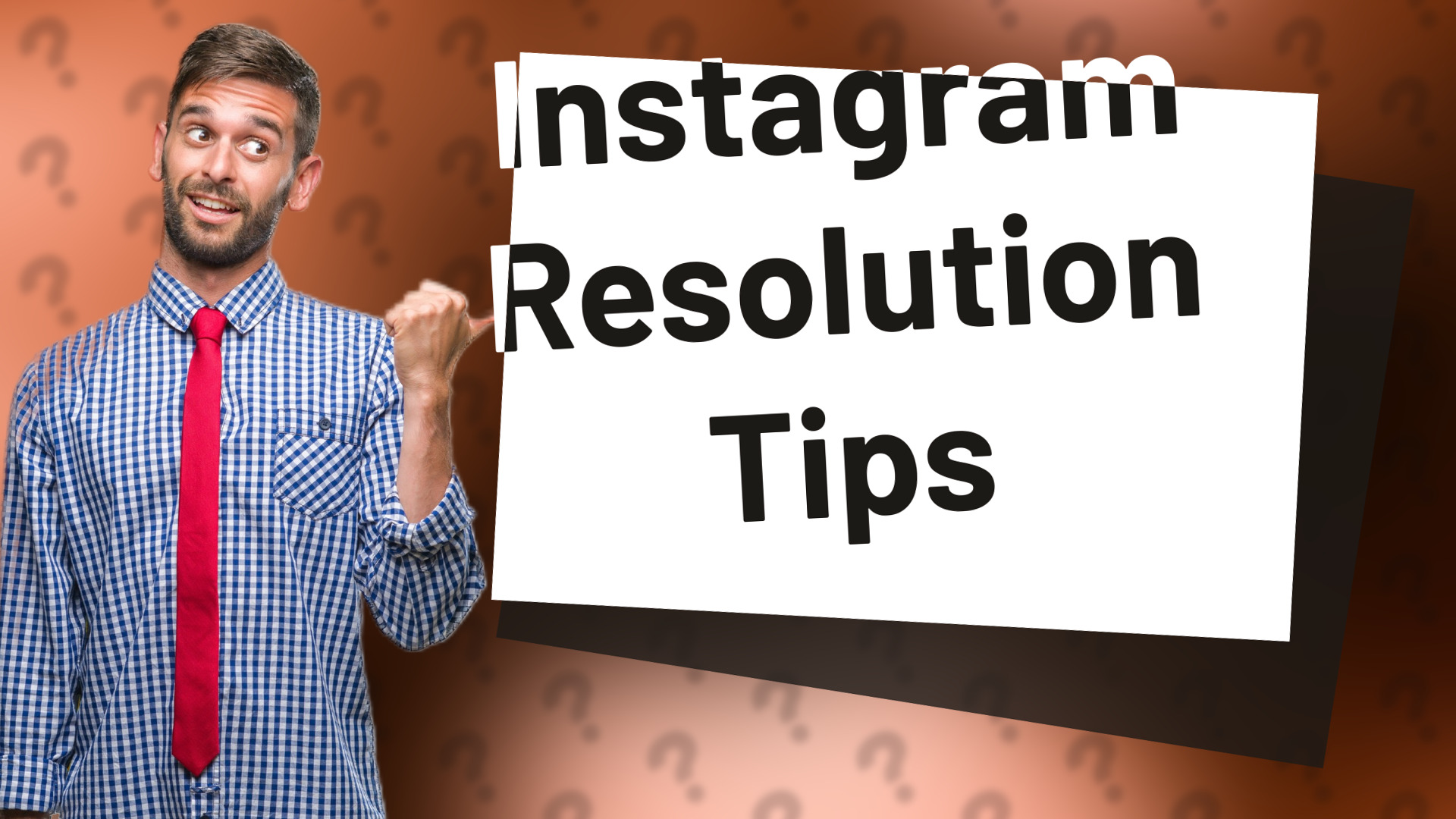 Instagram Resolution Tips