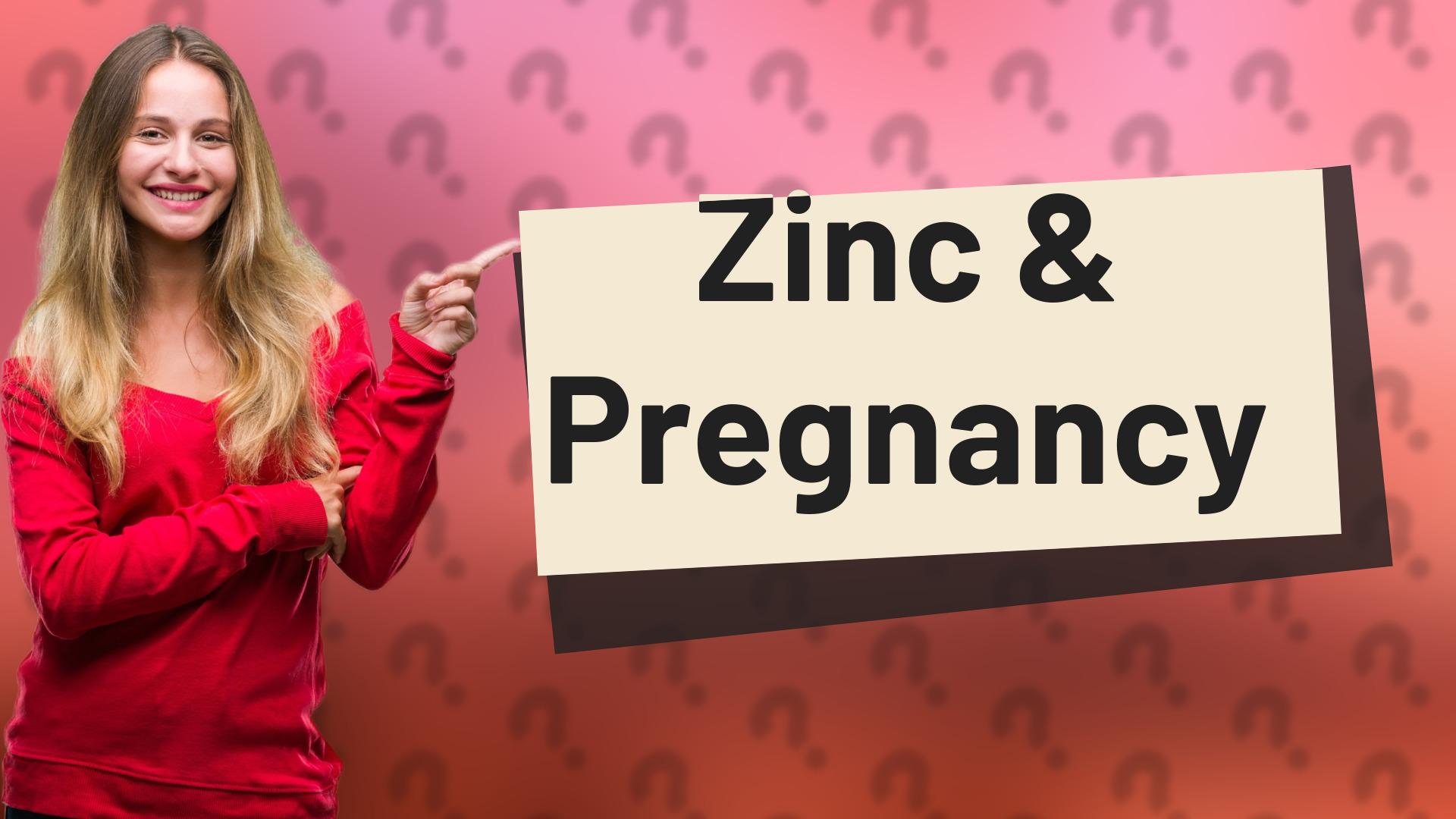 Zinc & Pregnancy