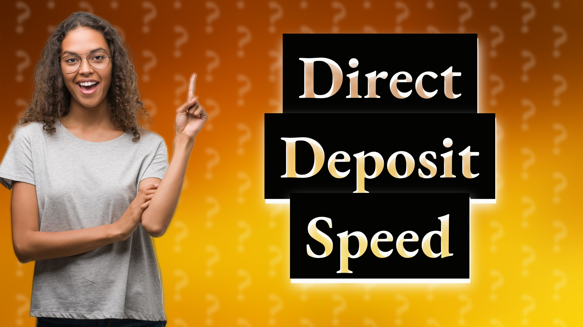 Direct Deposit Speed