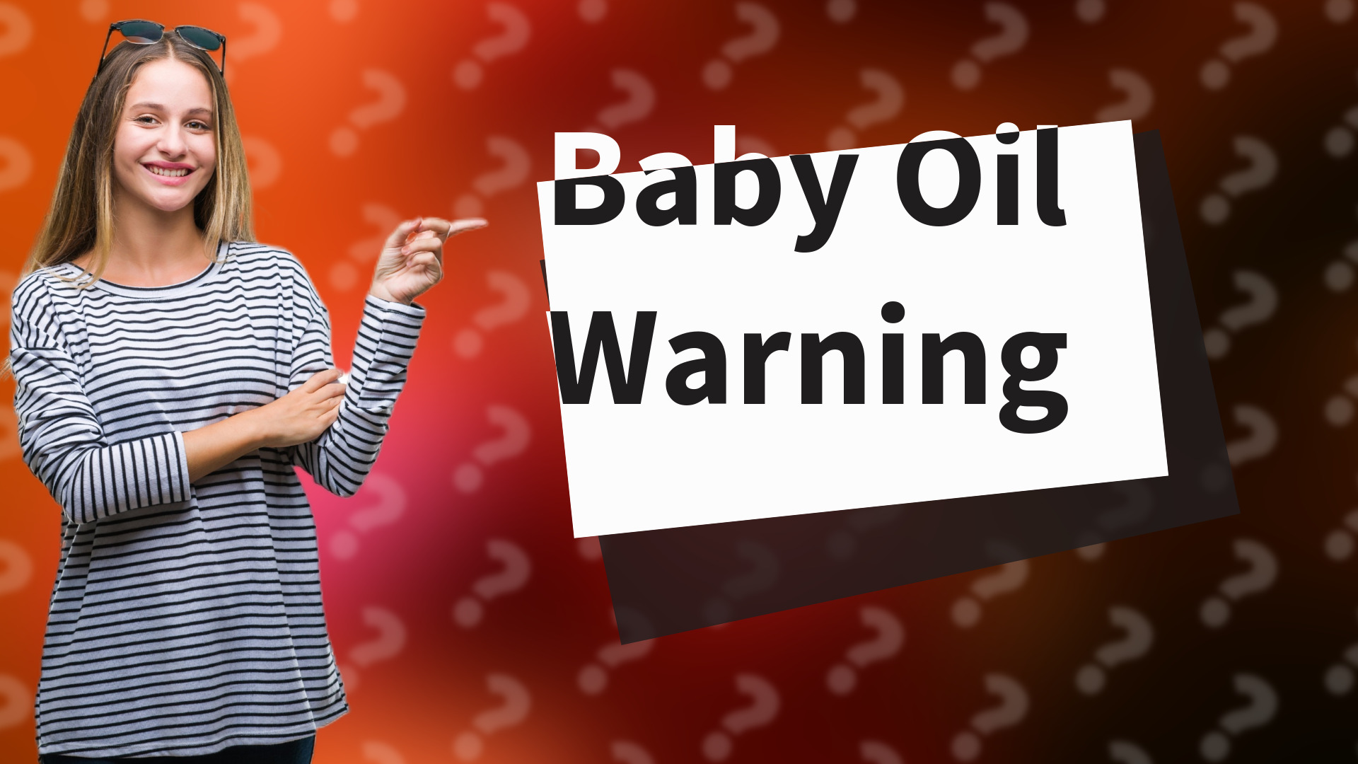 Baby Oil Warning