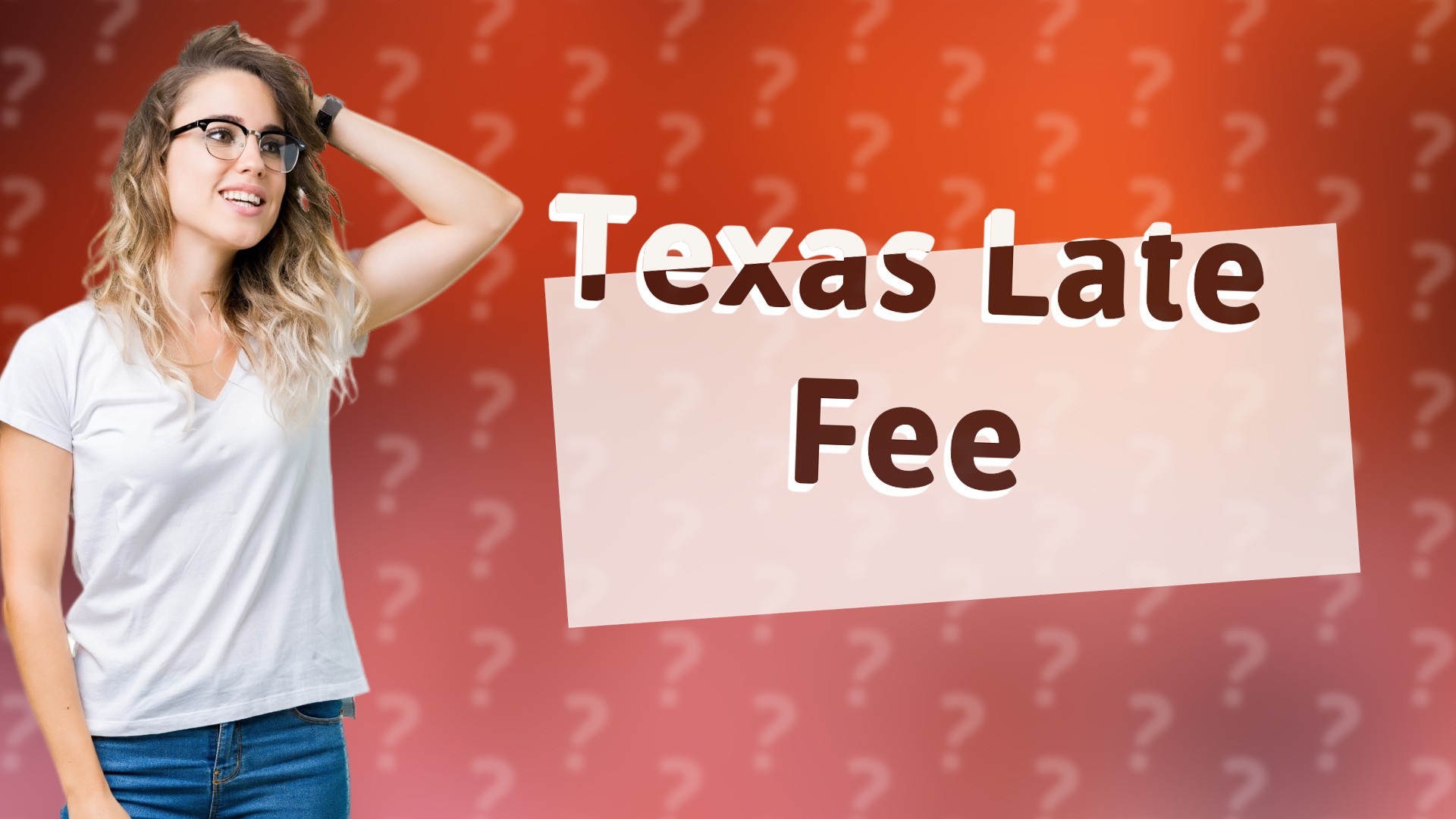 Texas Late Fee