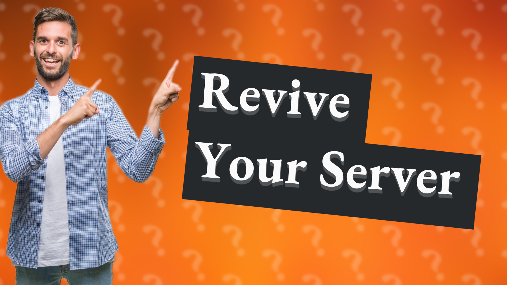 Revive Your Server