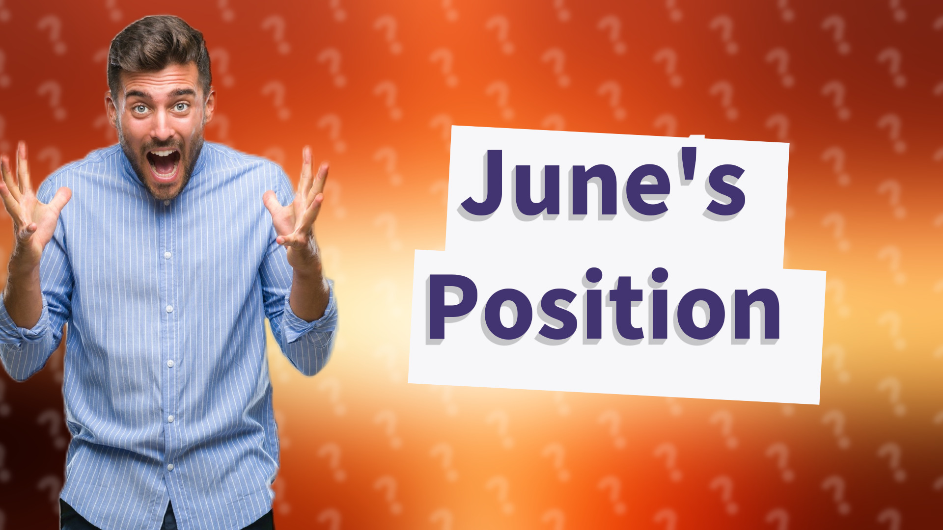 June's Position
