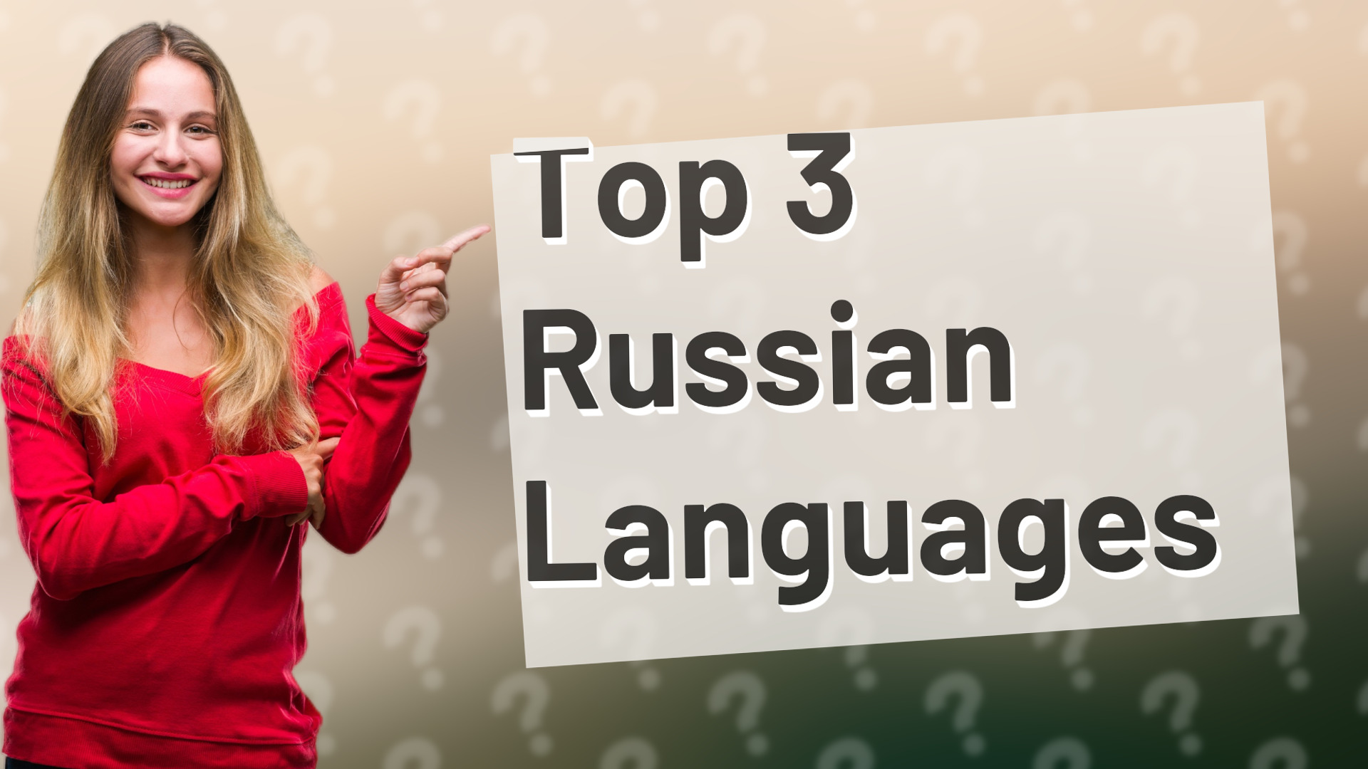 Top 3 Russian Languages