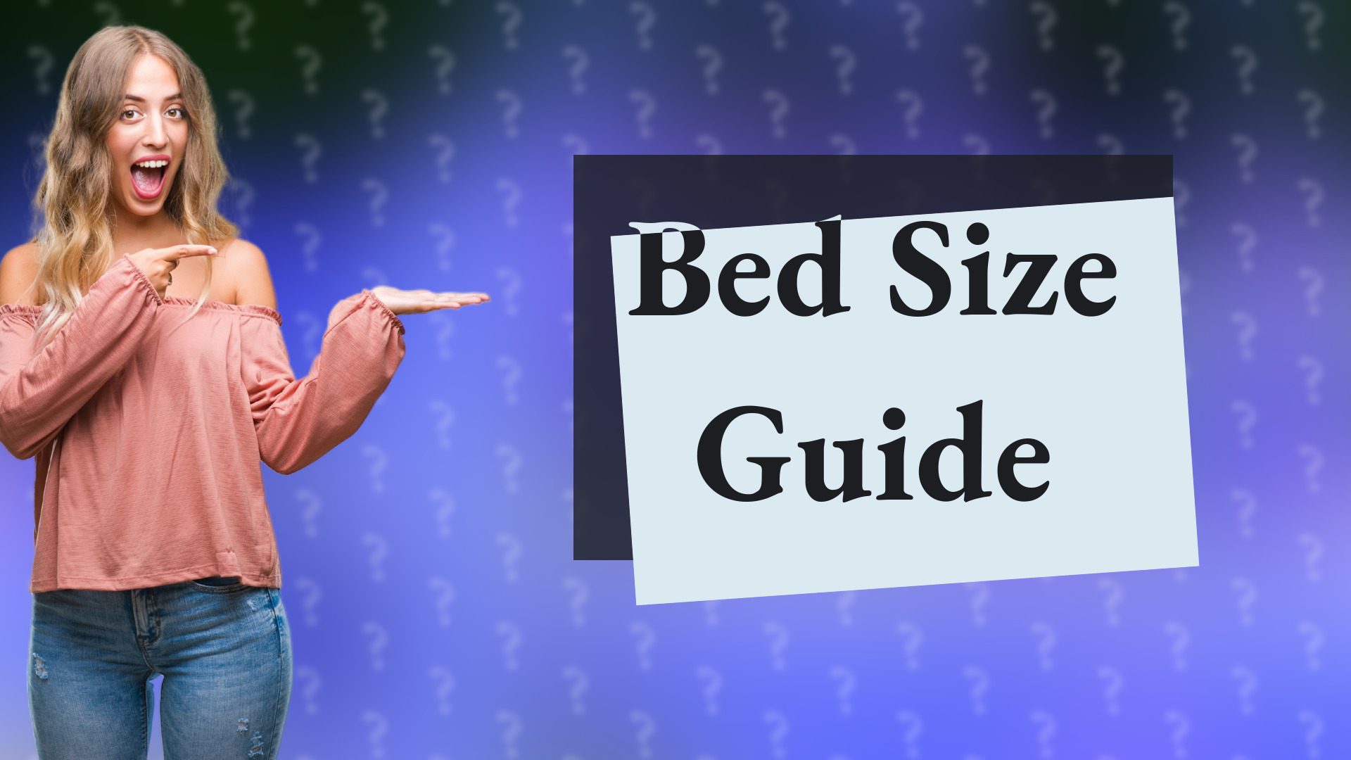 Bed Size Guide