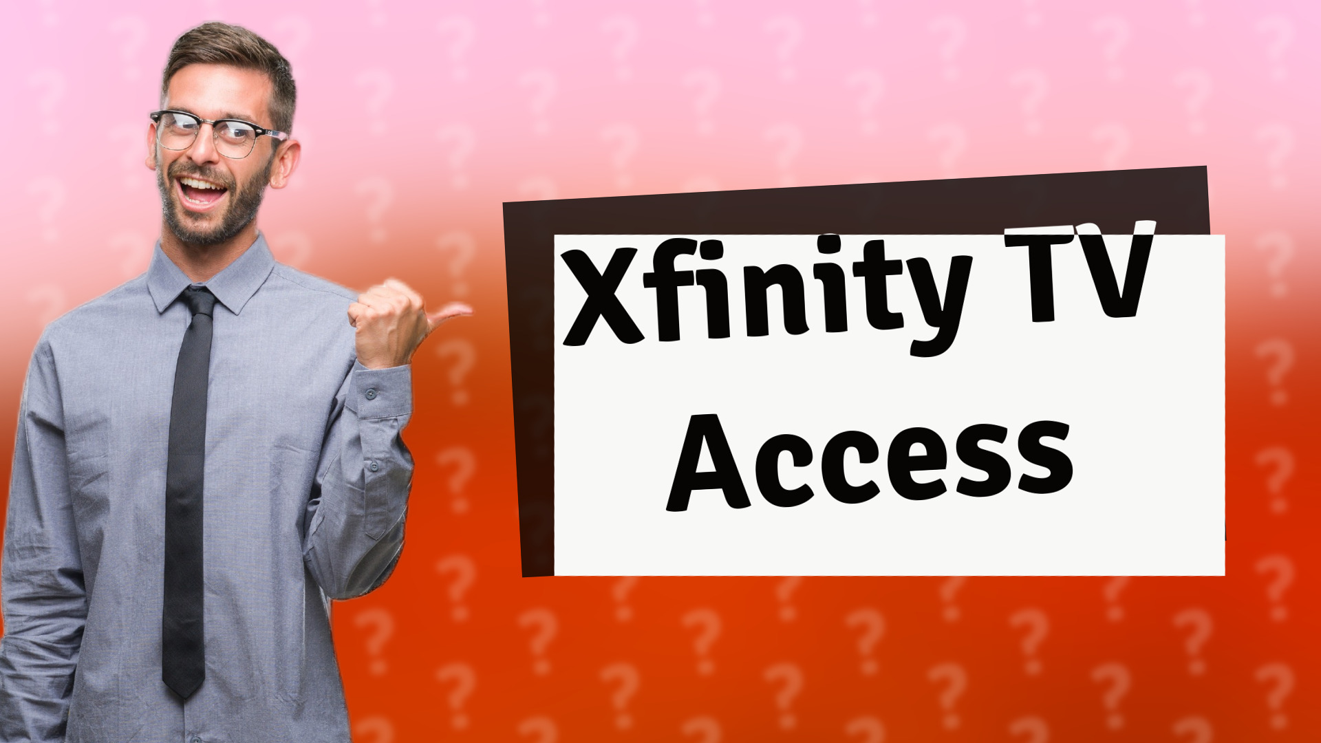 Xfinity TV Access