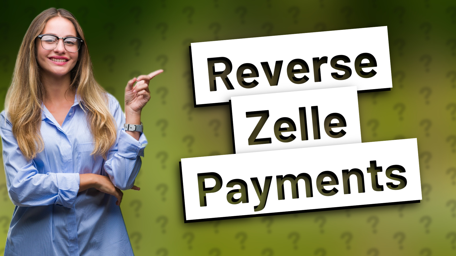 Reverse Zelle Payments