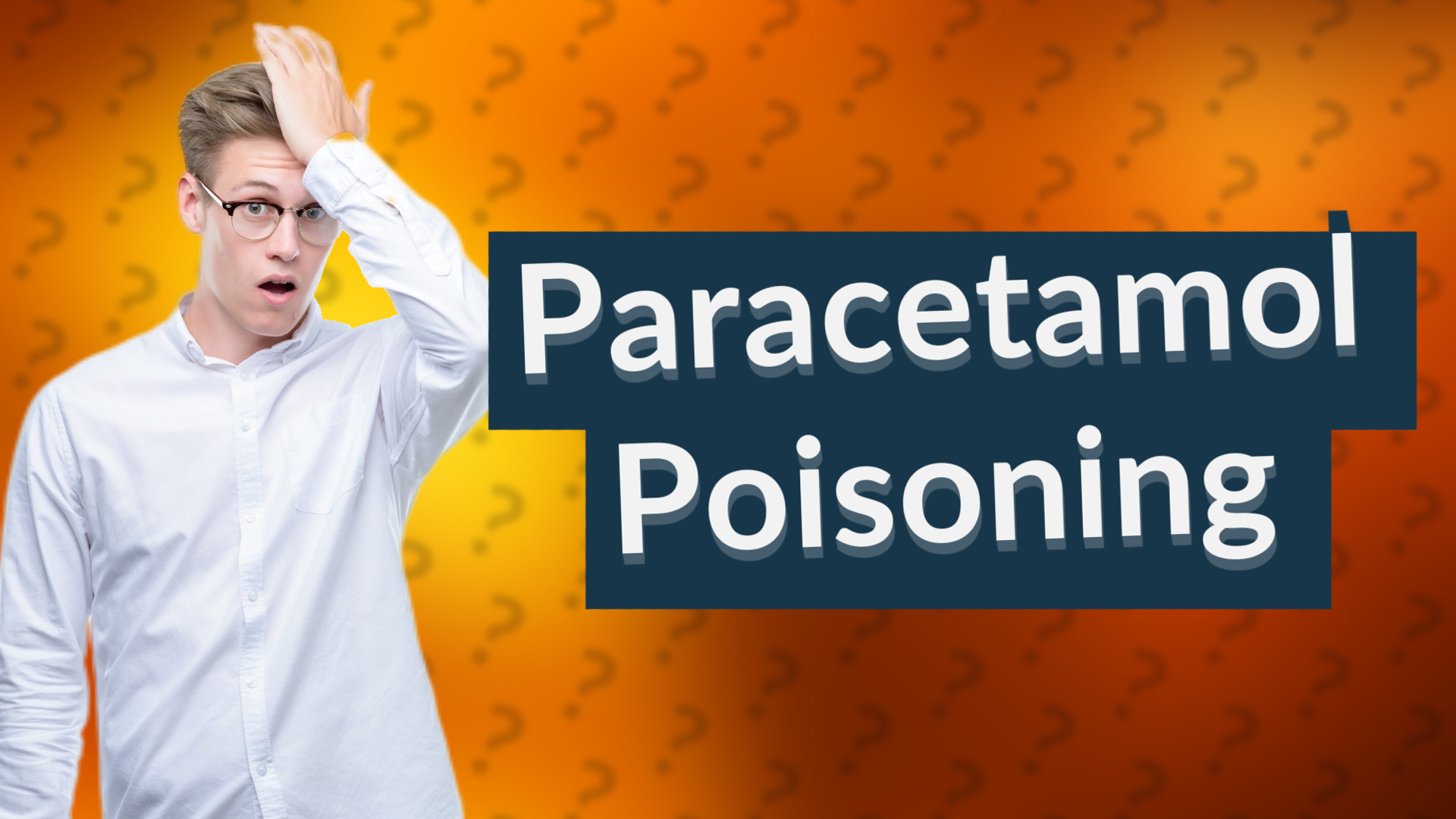Paracetamol Poisoning