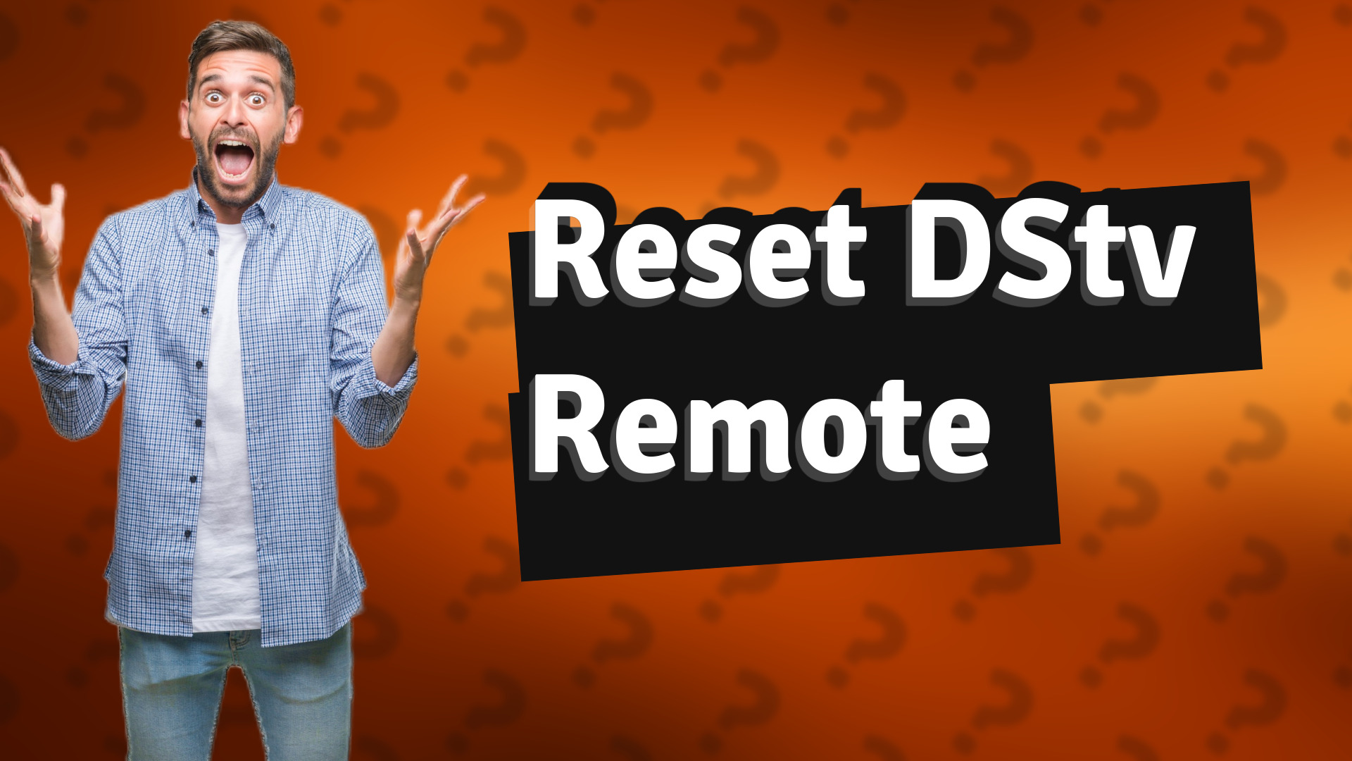 Reset DStv Remote