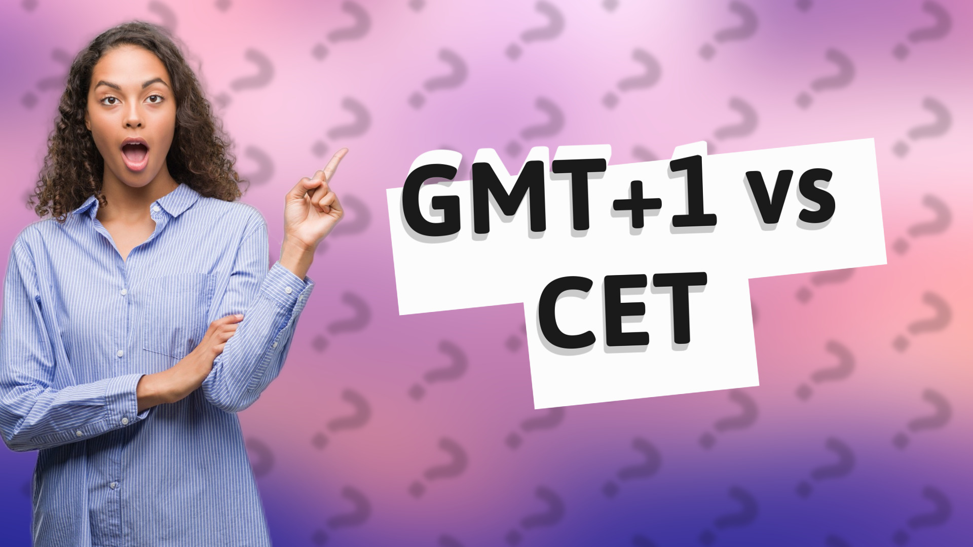 GMT+1 vs CET