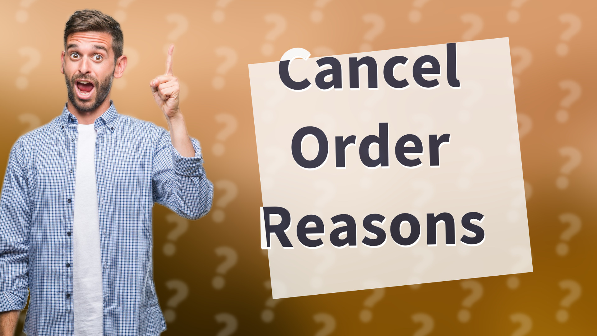 Cancel Order Reasons