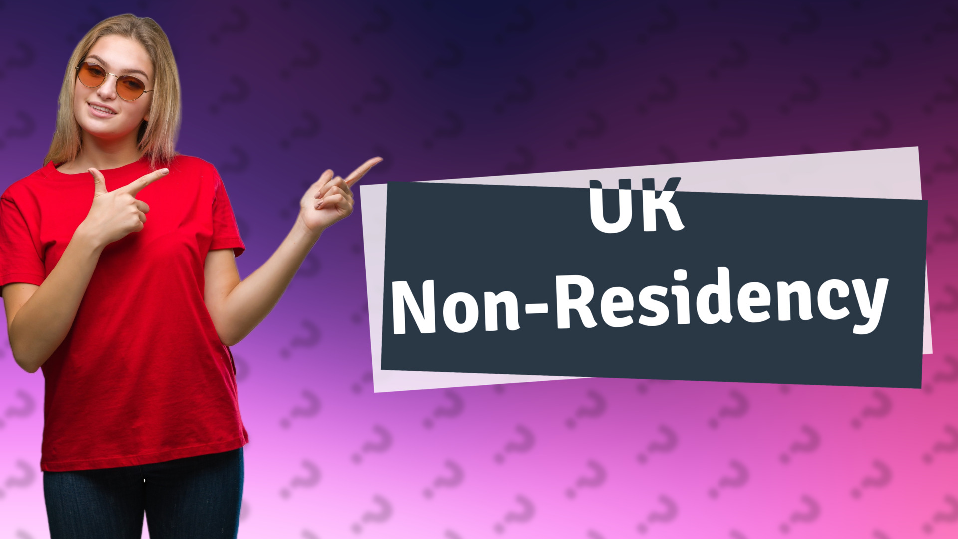UK Non-Residency