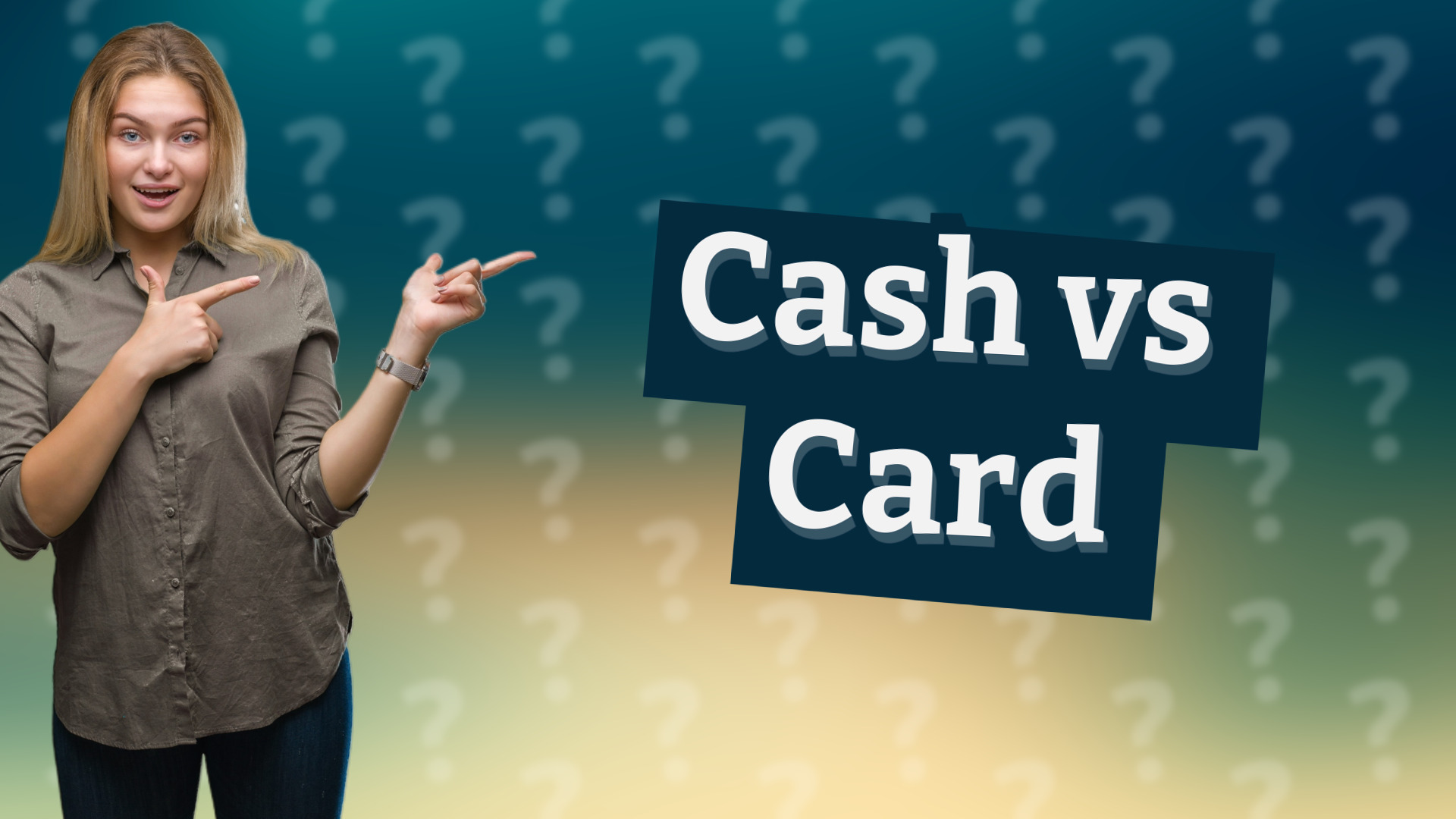 Cash vs Card