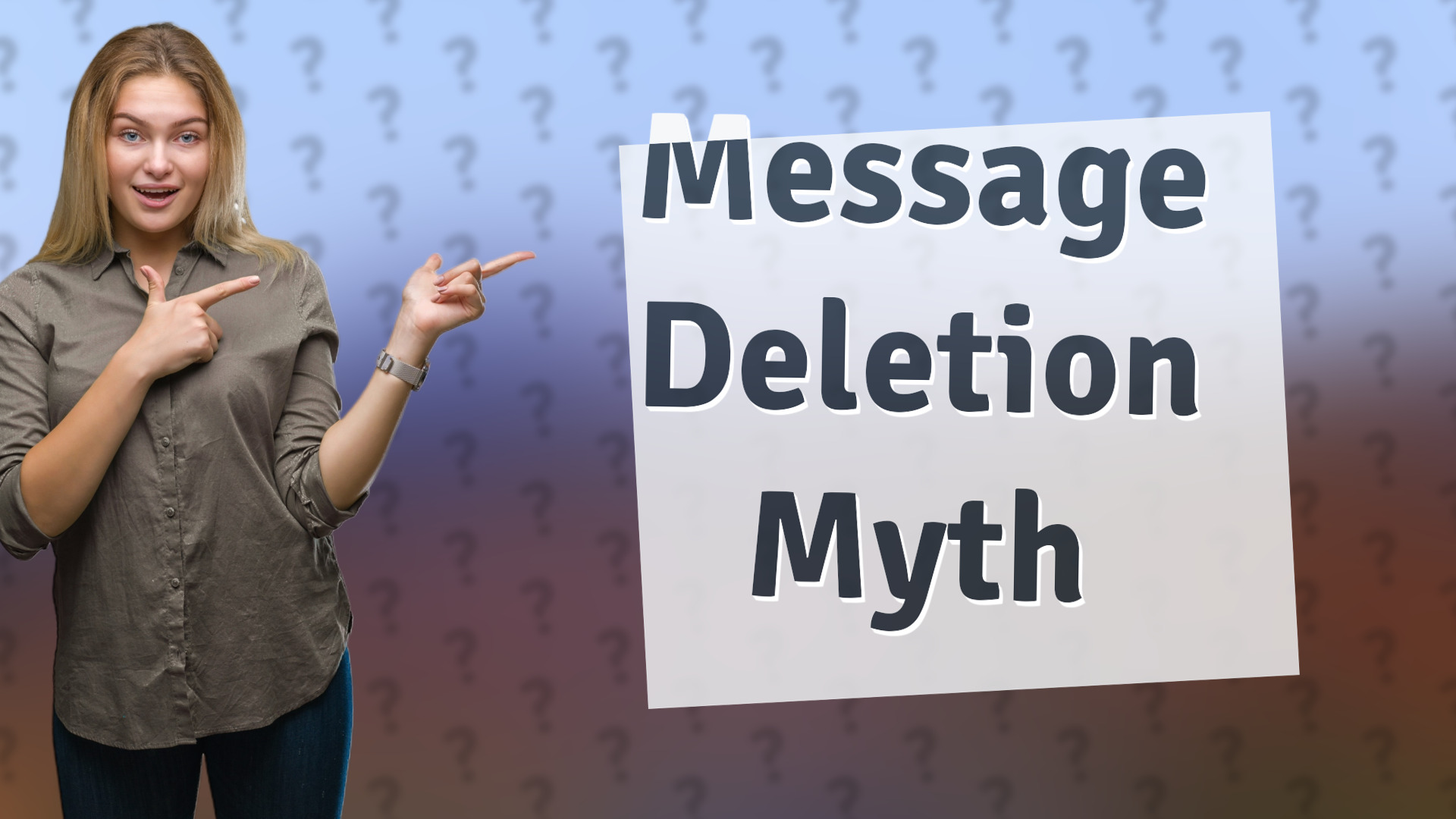 Message Deletion Myth