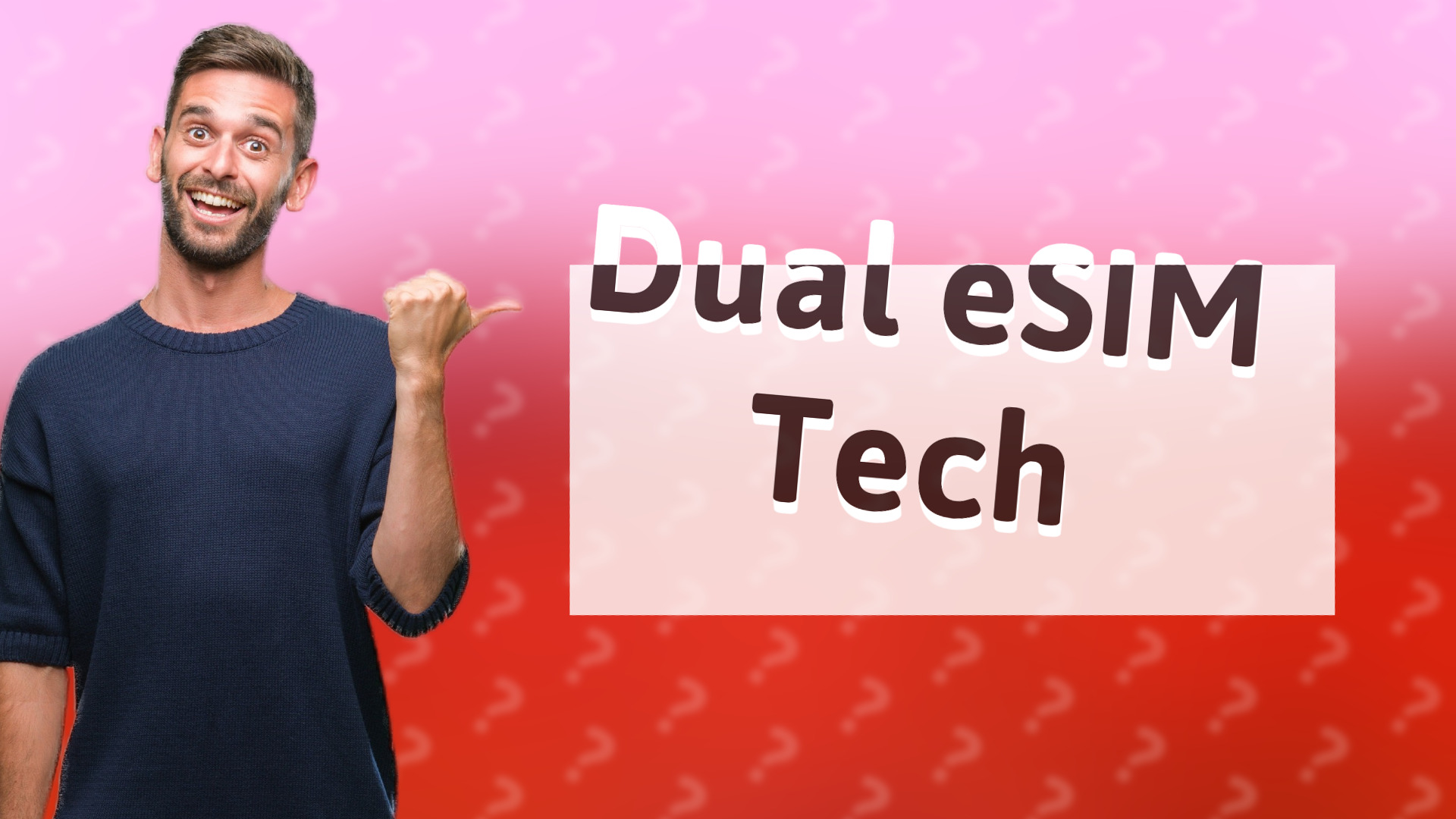 Dual eSIM Tech