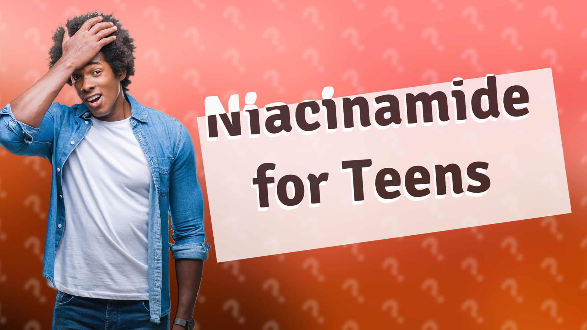Niacinamide for Teens