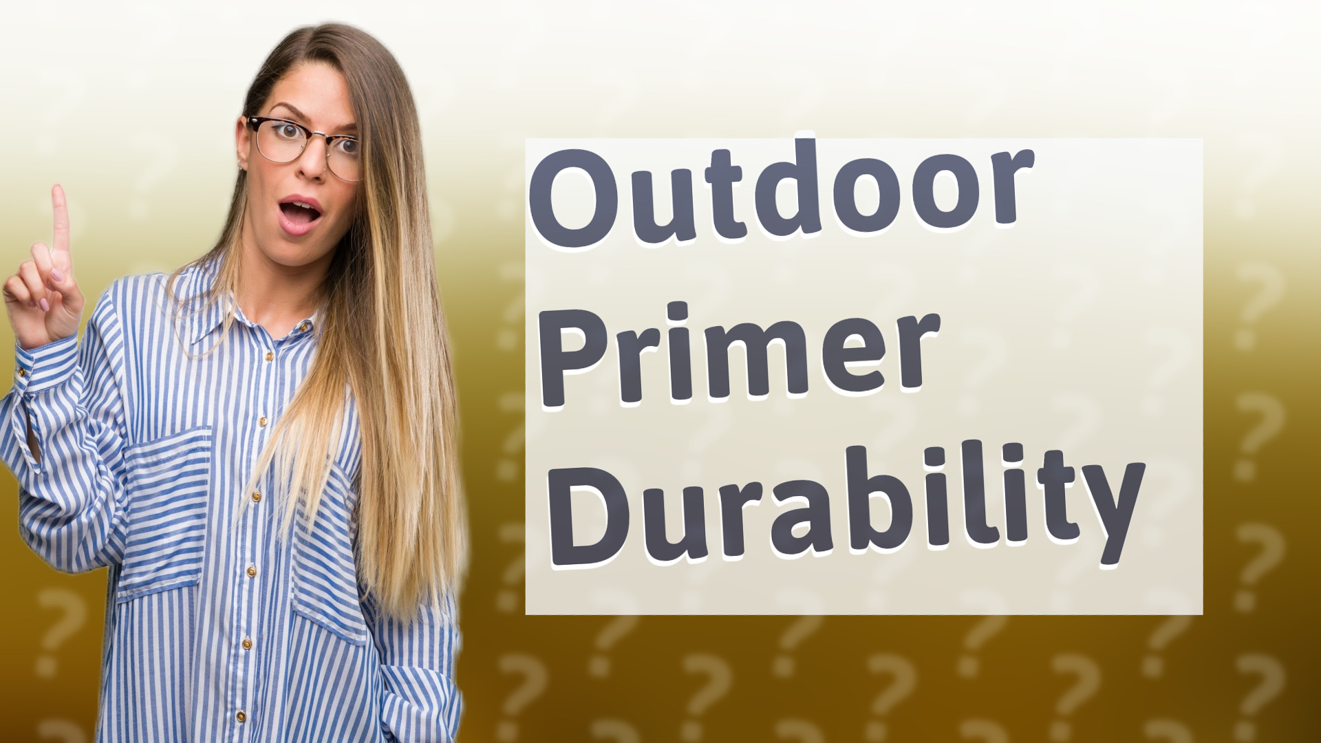 Outdoor Primer Durability