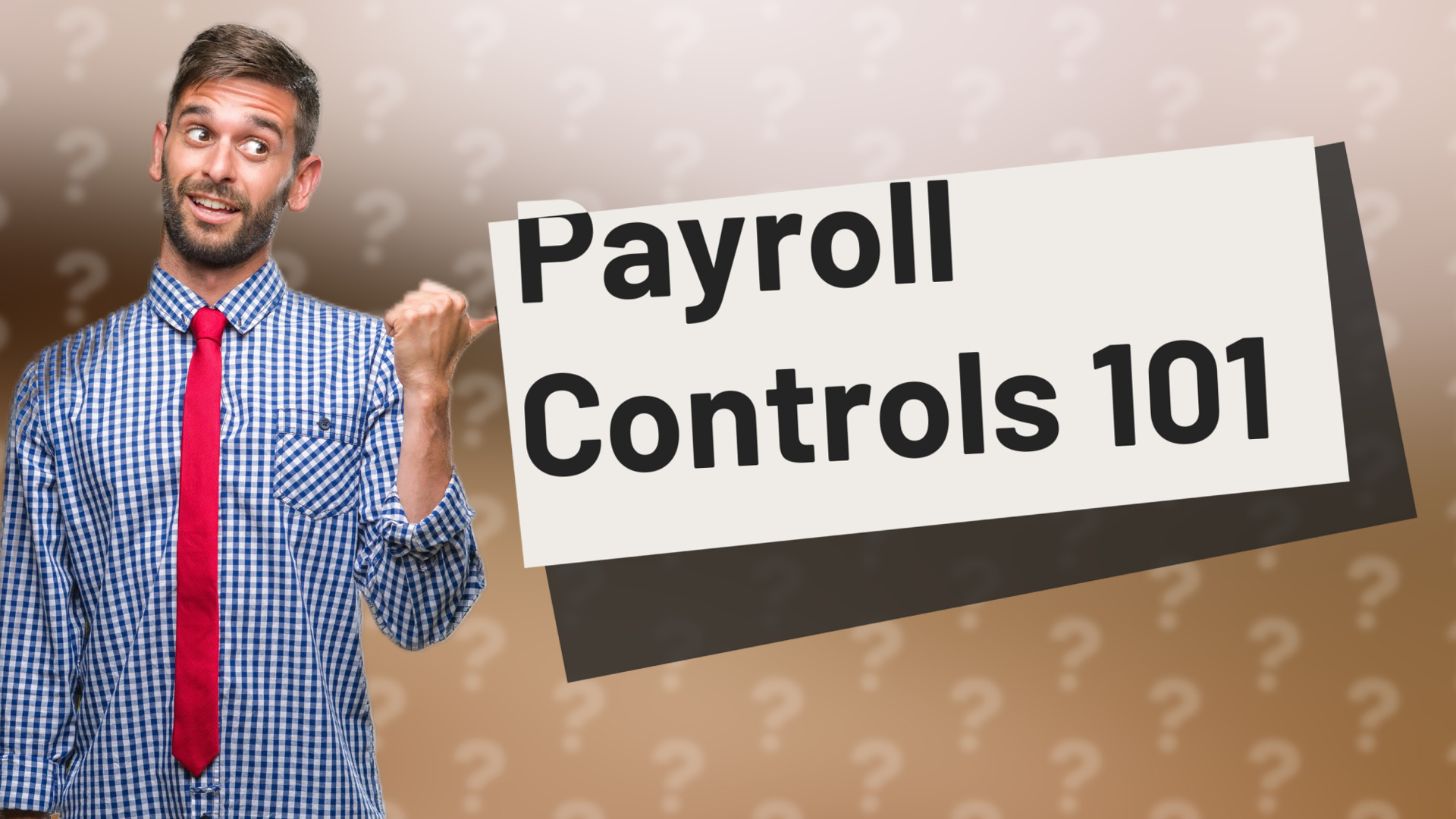 Payroll Controls 101