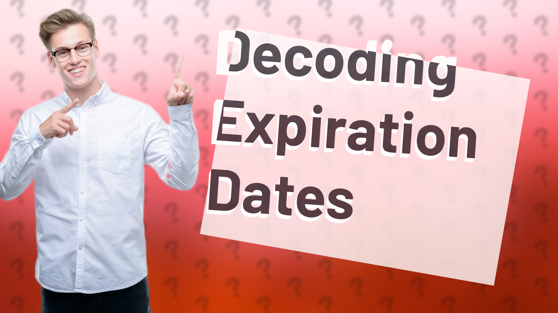 Decoding Expiration Dates