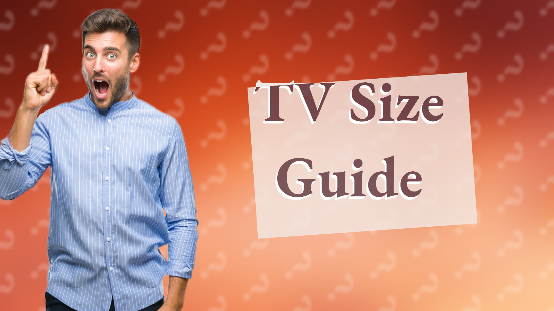 TV Size Guide