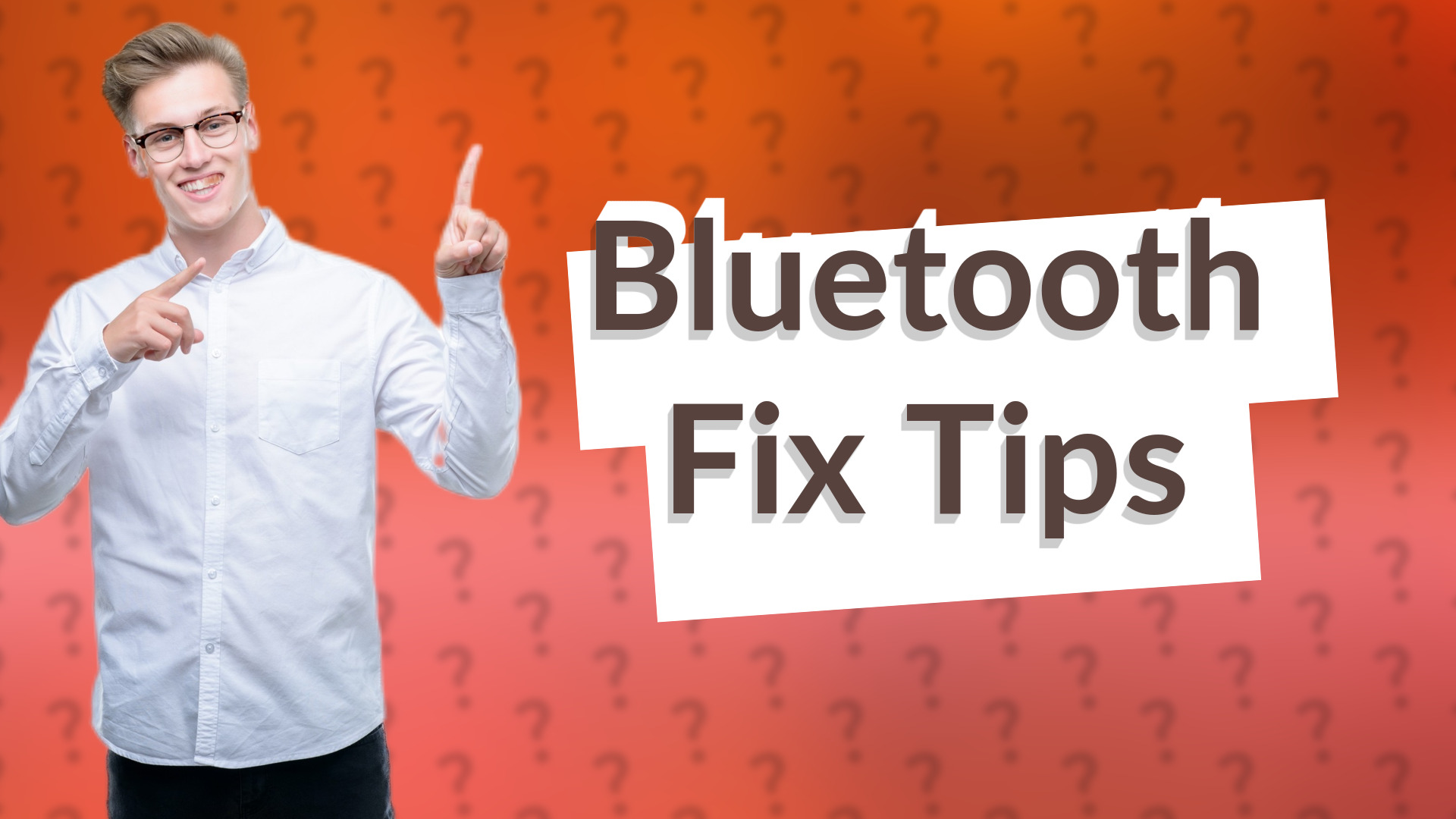 Bluetooth Fix Tips