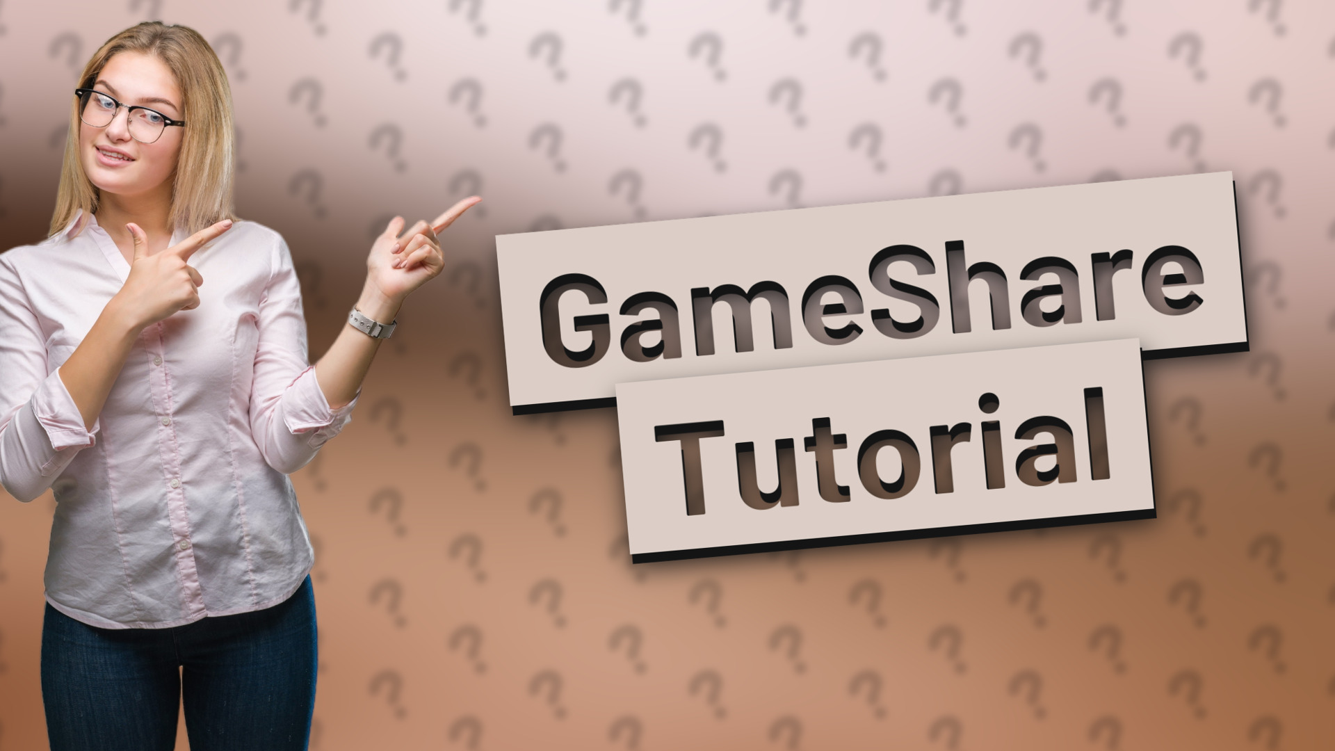 GameShare Tutorial