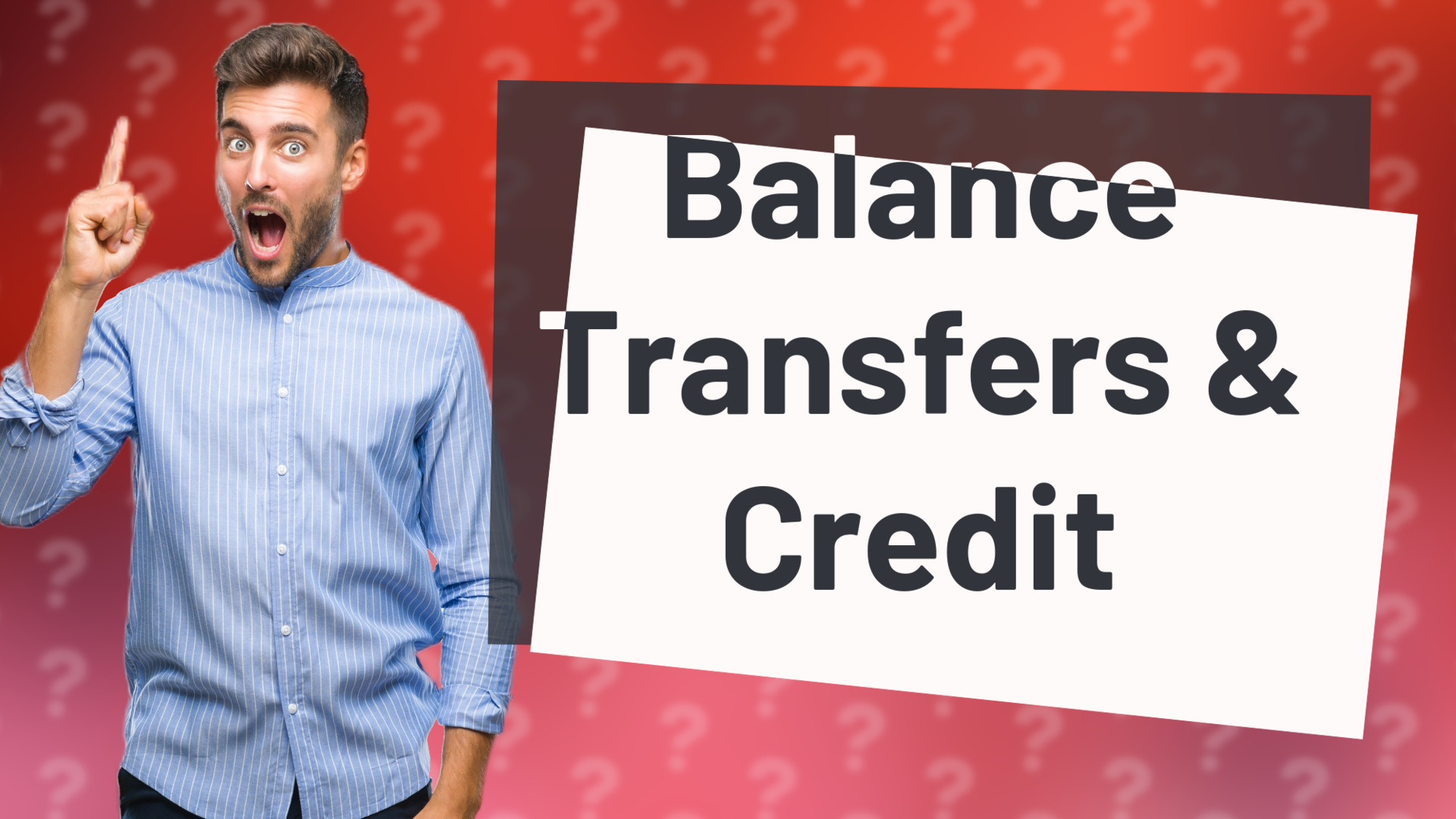 Balance Transfers & Credit