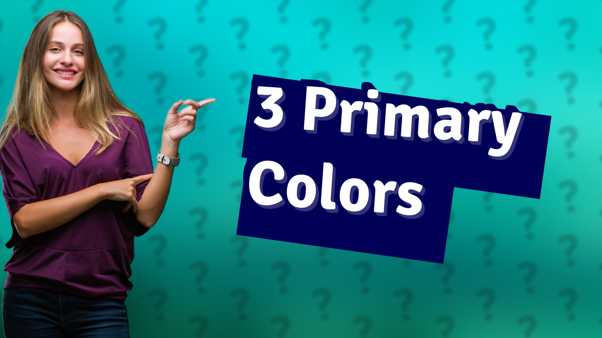 3 Primary Colors