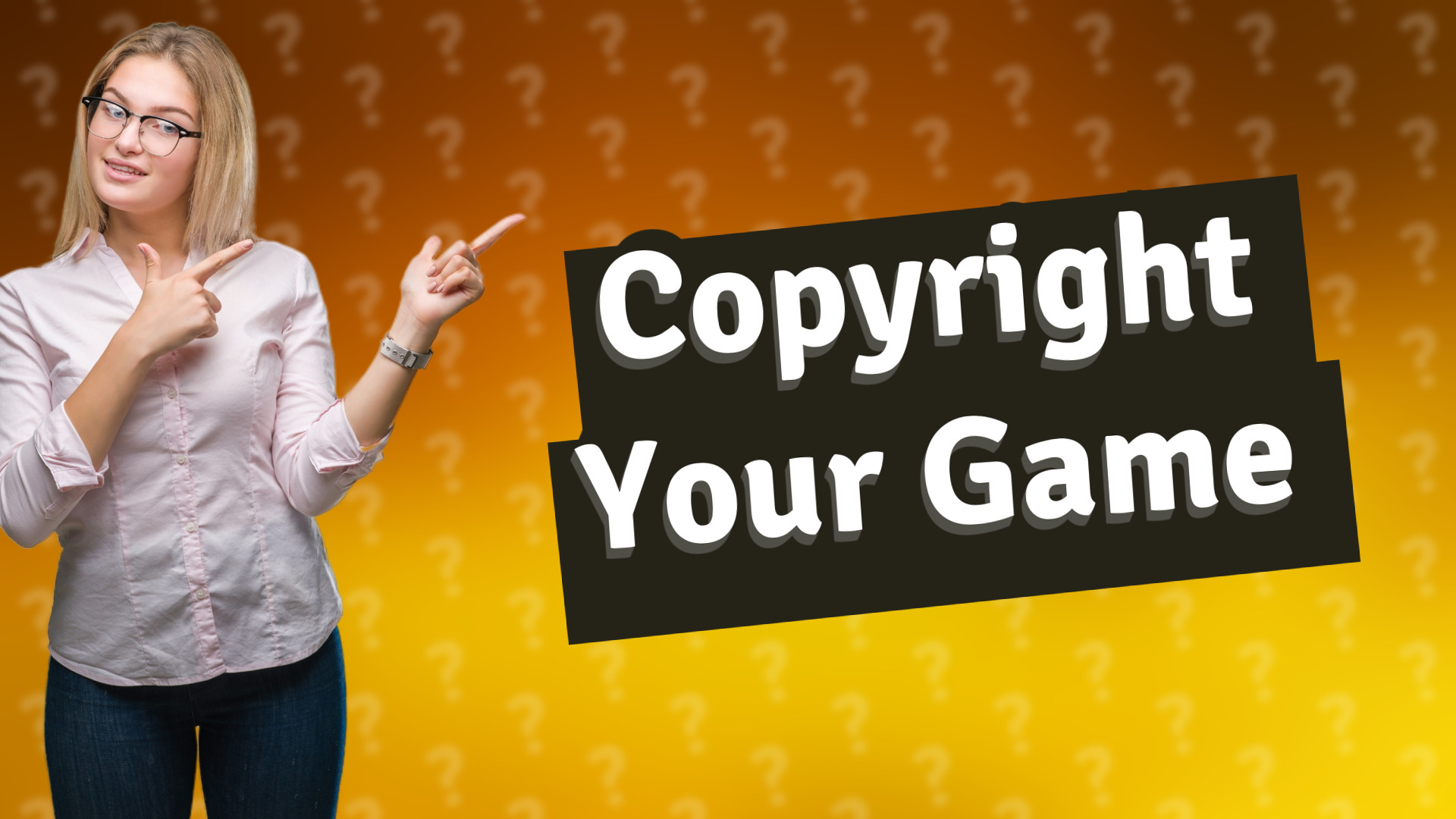 Copyright Your Game