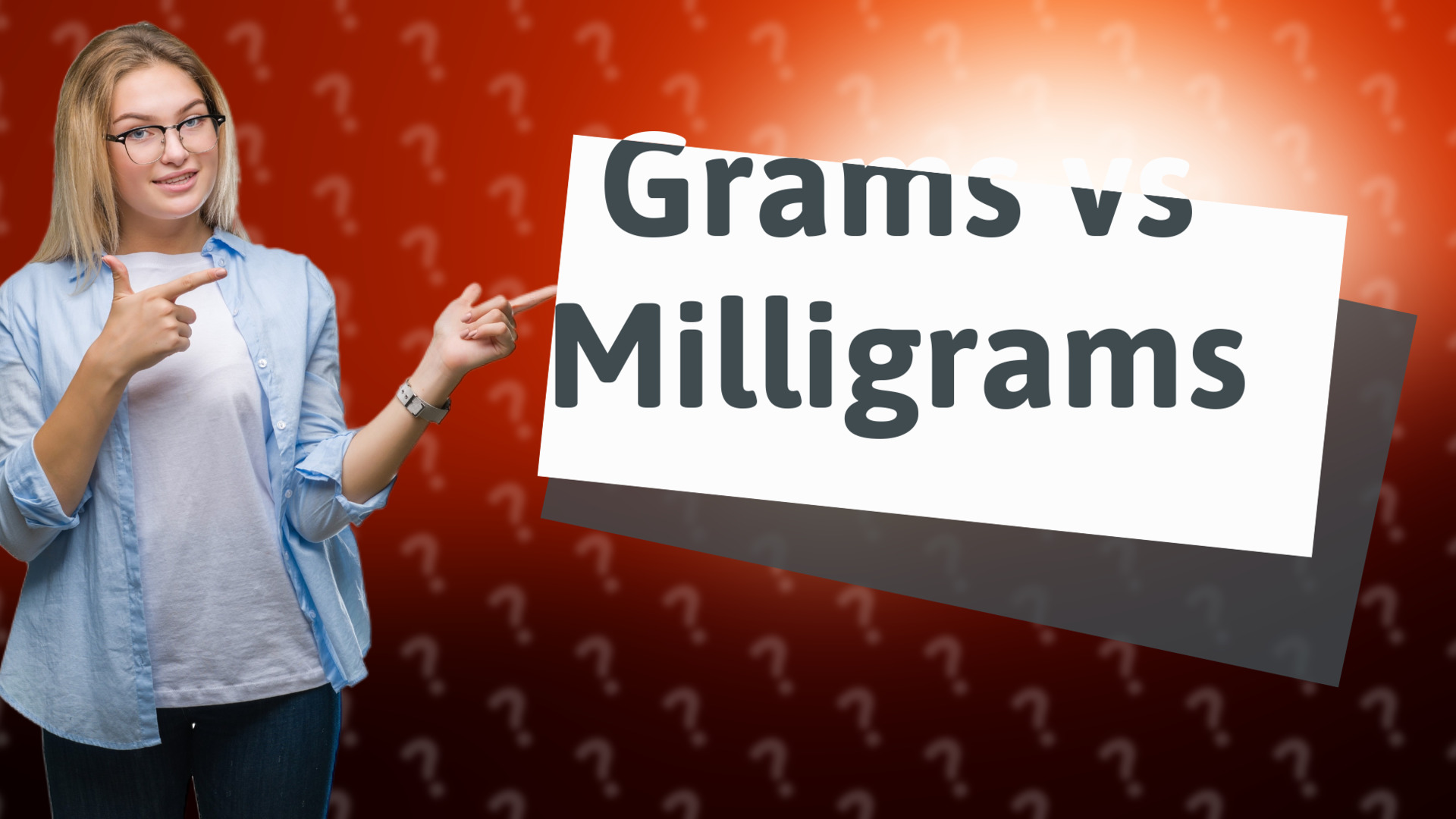 Grams vs Milligrams