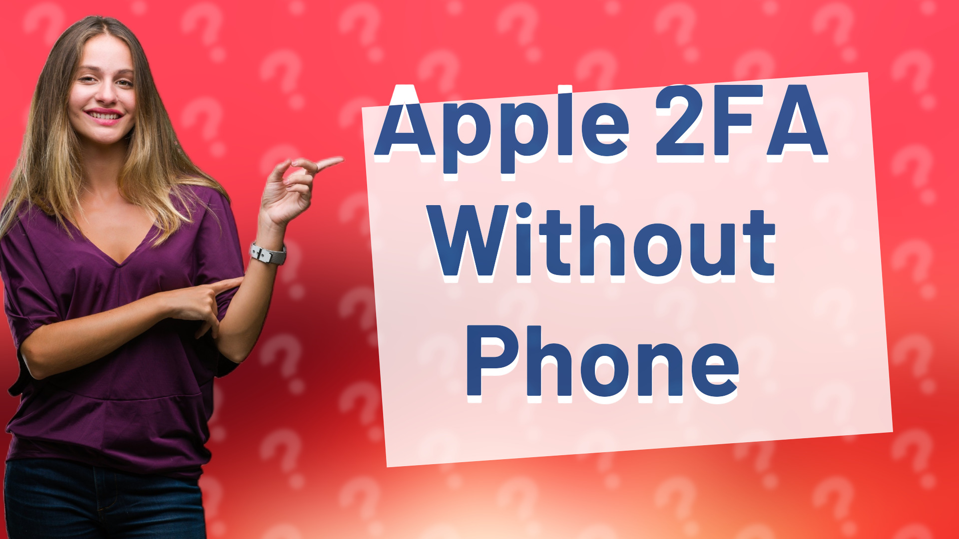 Apple 2FA Without Phone