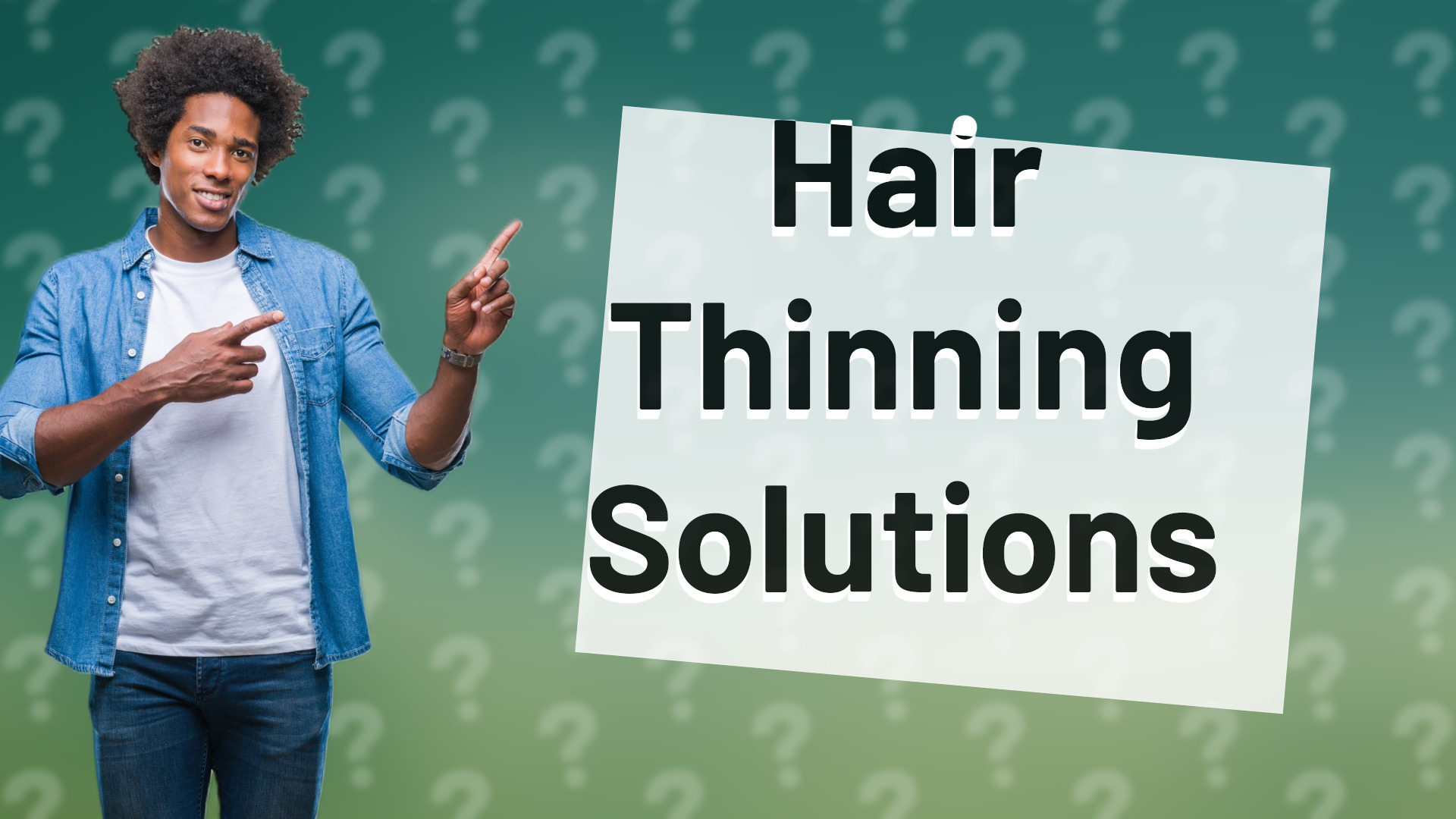 Hair Thinning Solutions