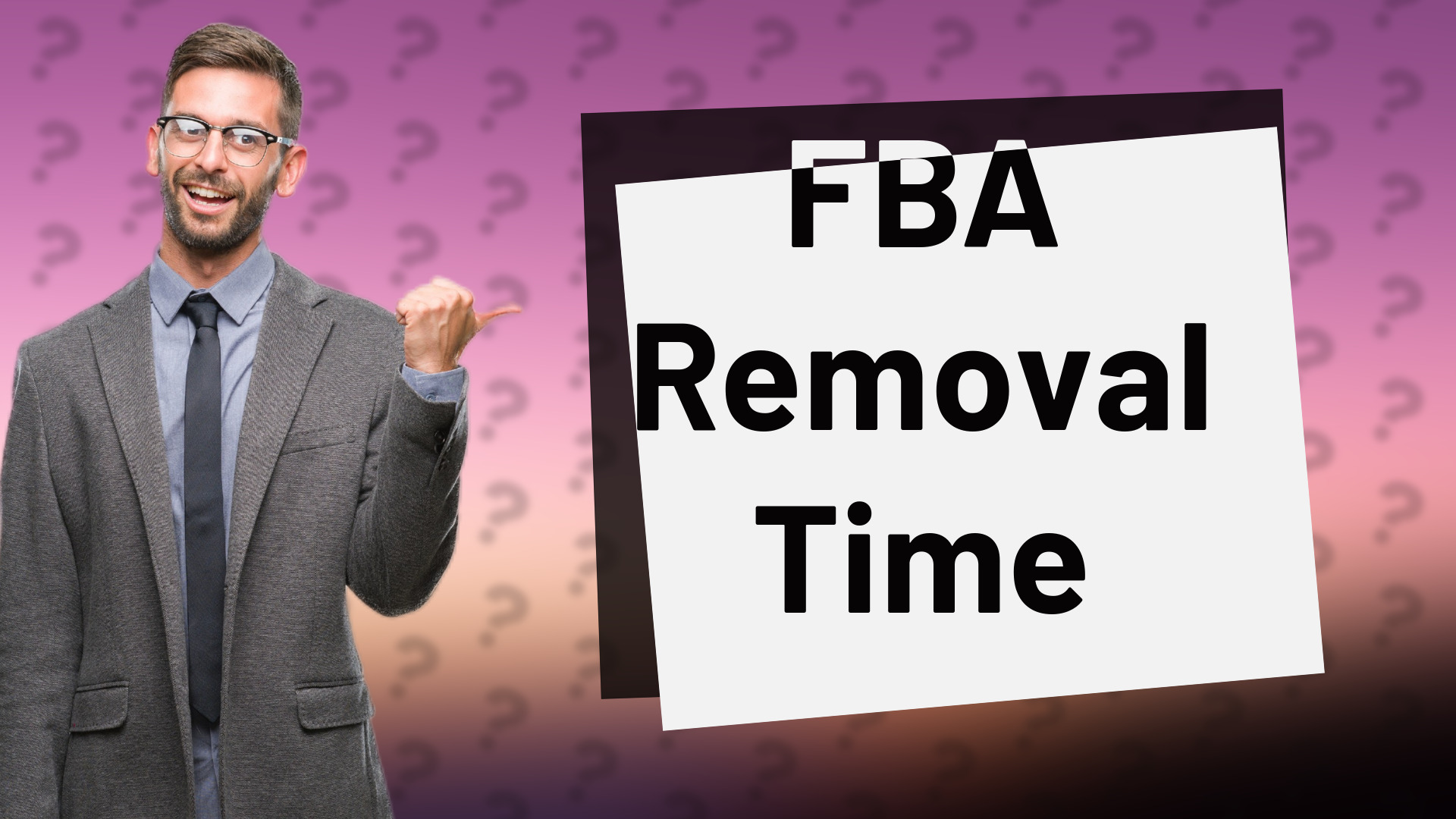 FBA Removal Time