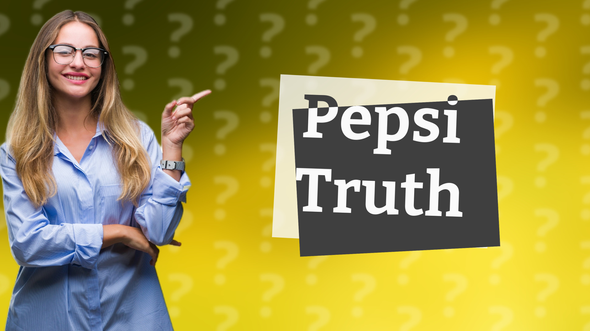 Pepsi Truth