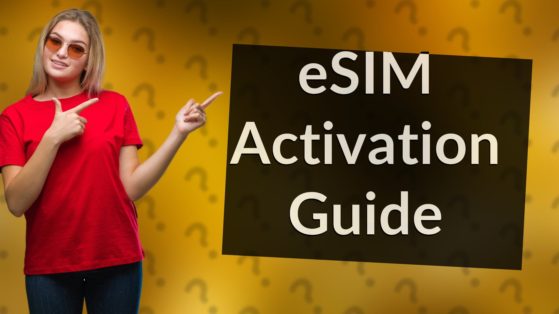 eSIM Activation Guide
