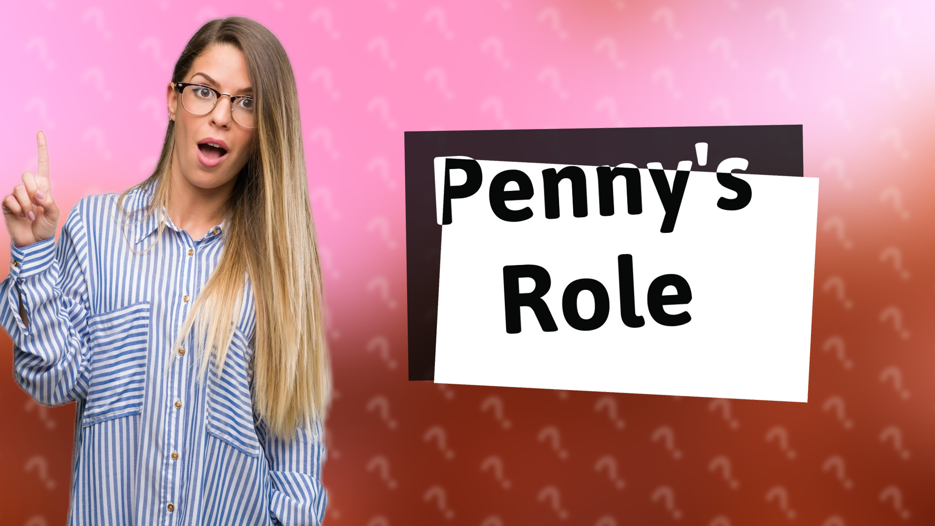 Penny's Role