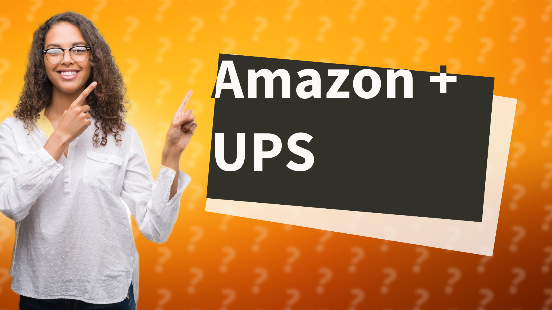 Amazon + UPS