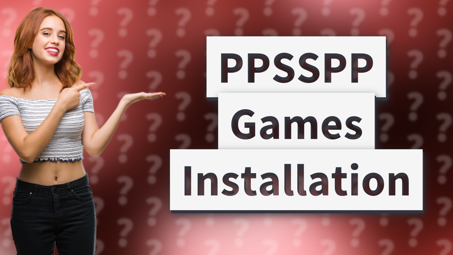 PPSSPP Games Installation
