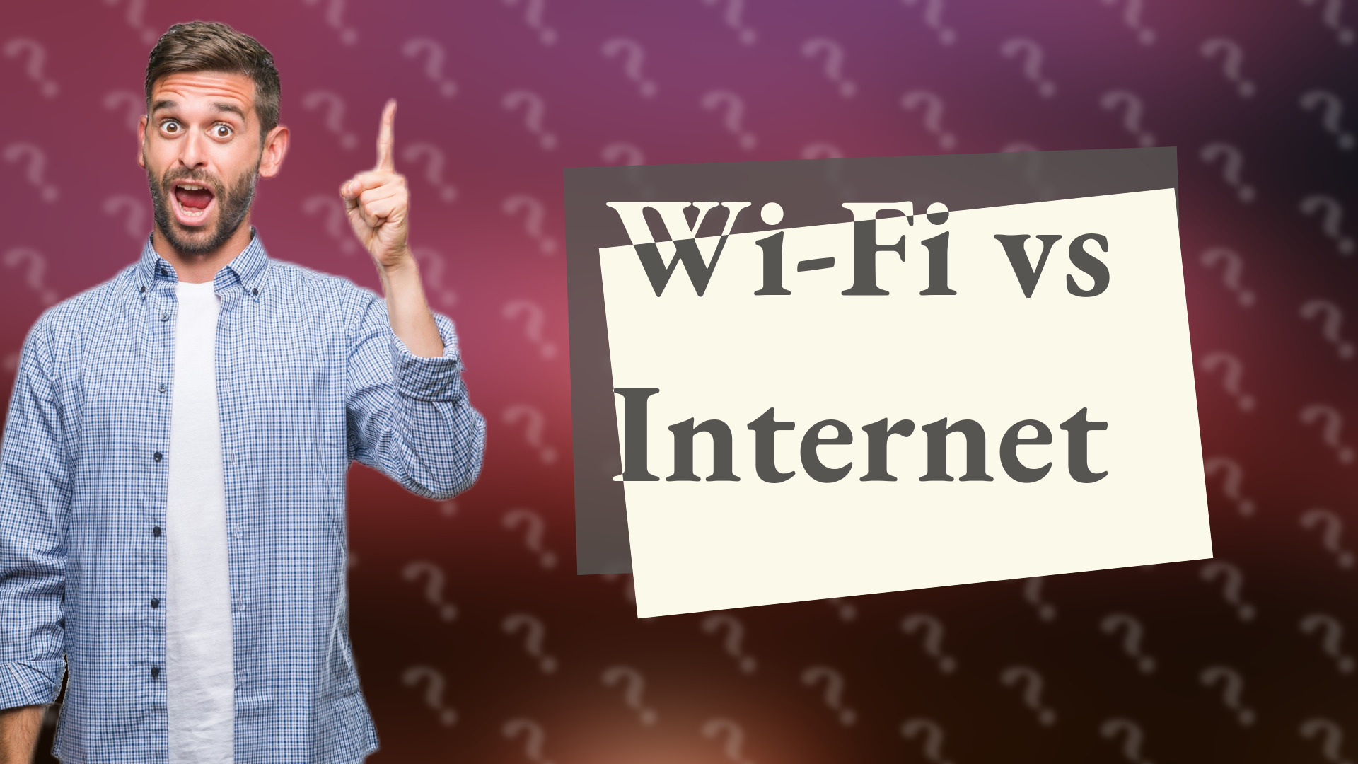 Wi-Fi vs Internet
